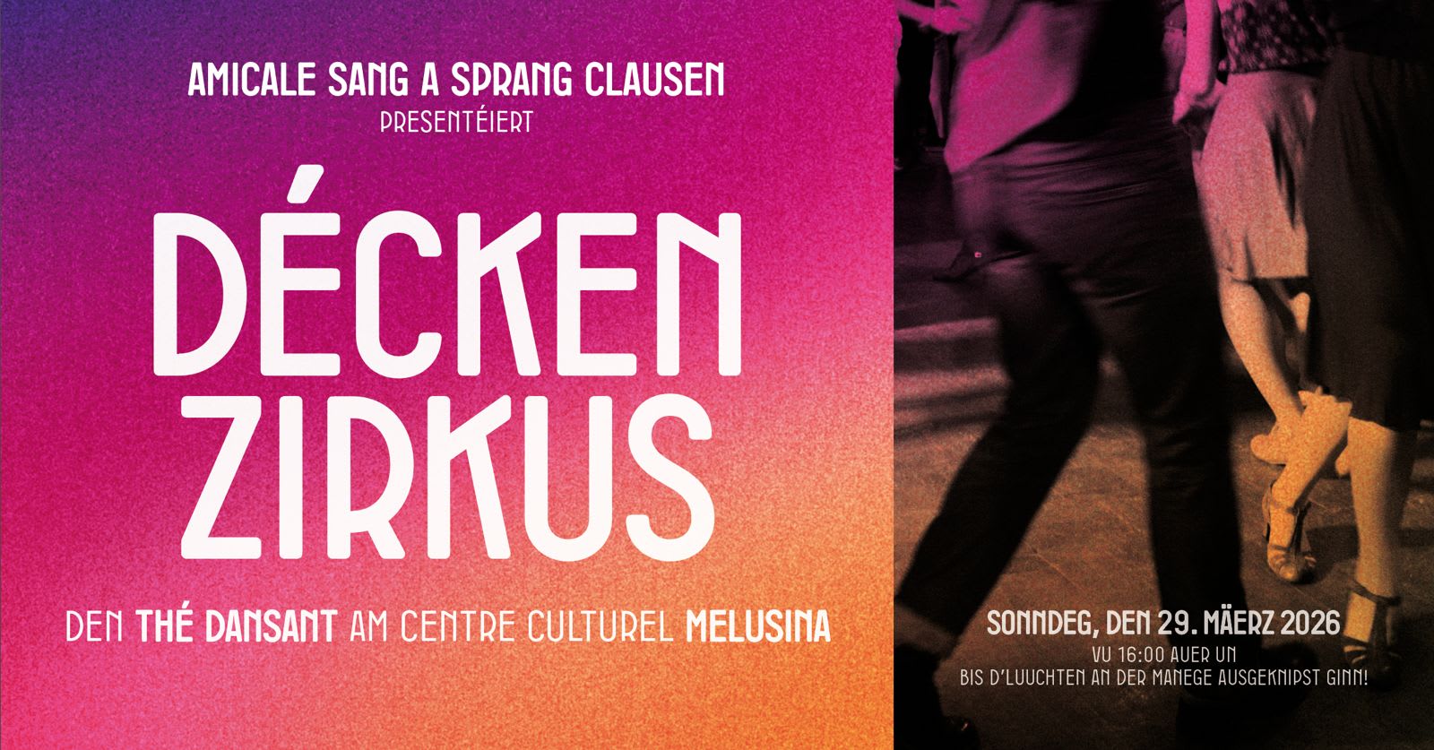 Thé Dansant - Décken Zirkus