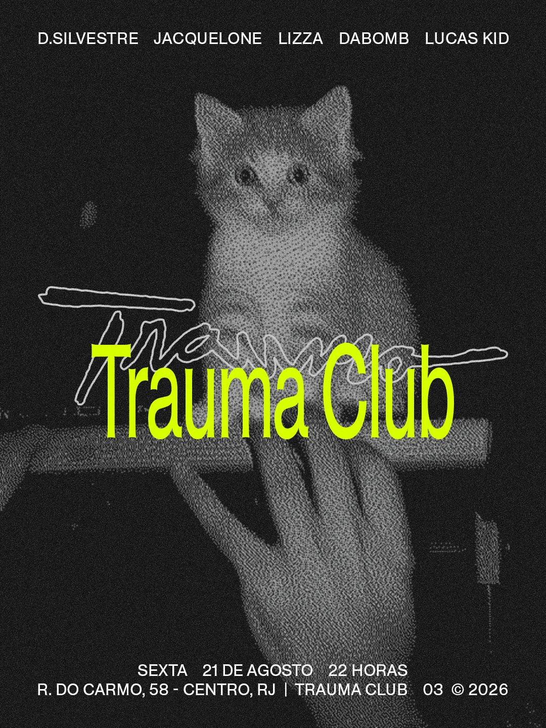 Trauma Club Com: D.Silvestre, Jacquelone E +