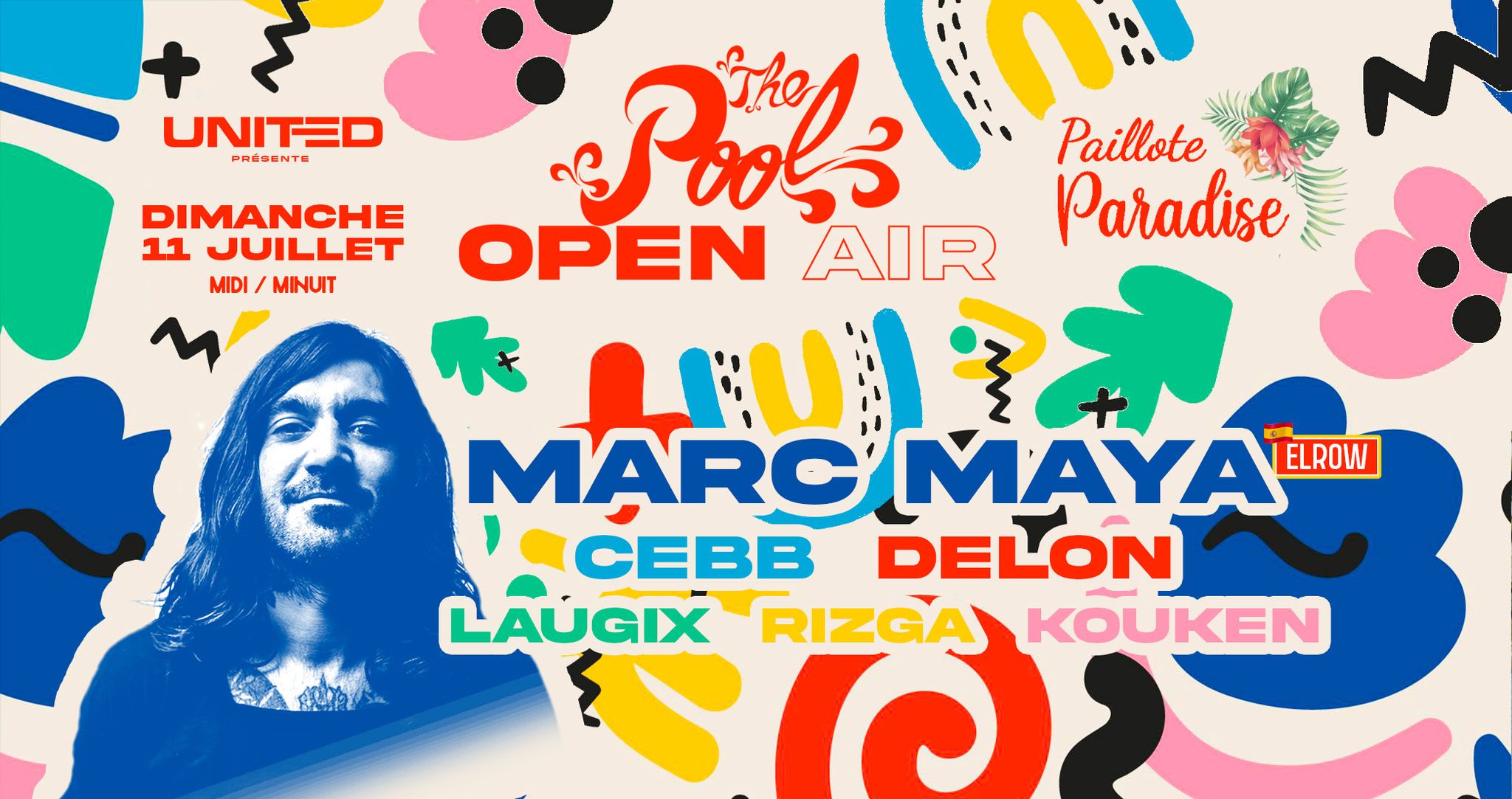 The Pool Open Air : Marc Maya (Elrow)