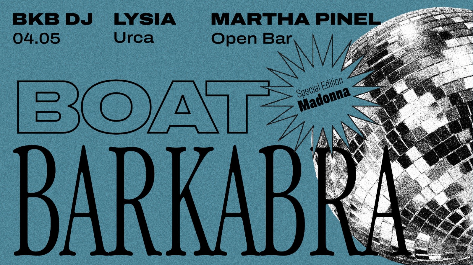 Barkabra Boat Special Edition ( Madonna)