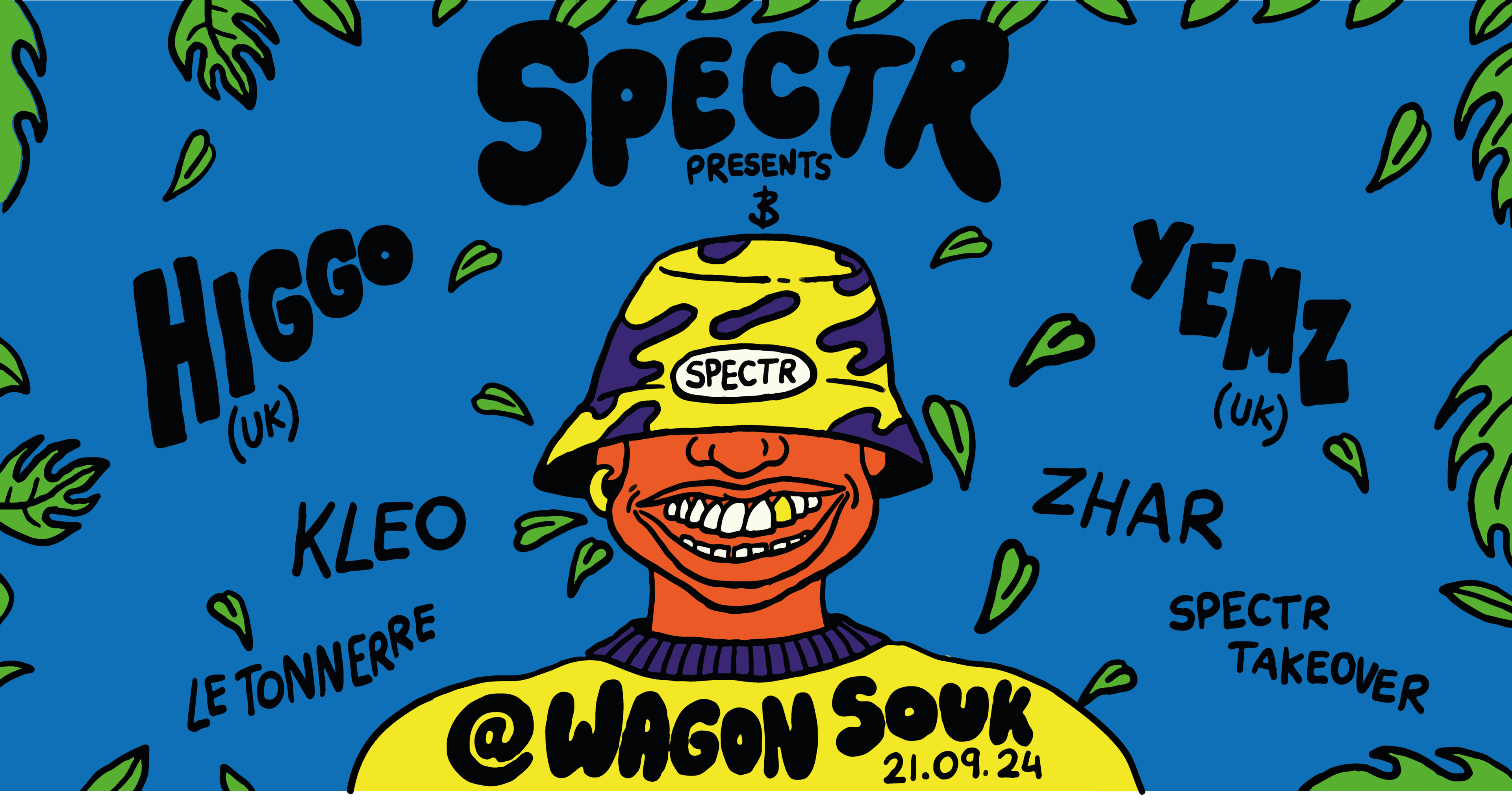 Spectr W/ Higgo (Uk), Yemz (Uk) & More