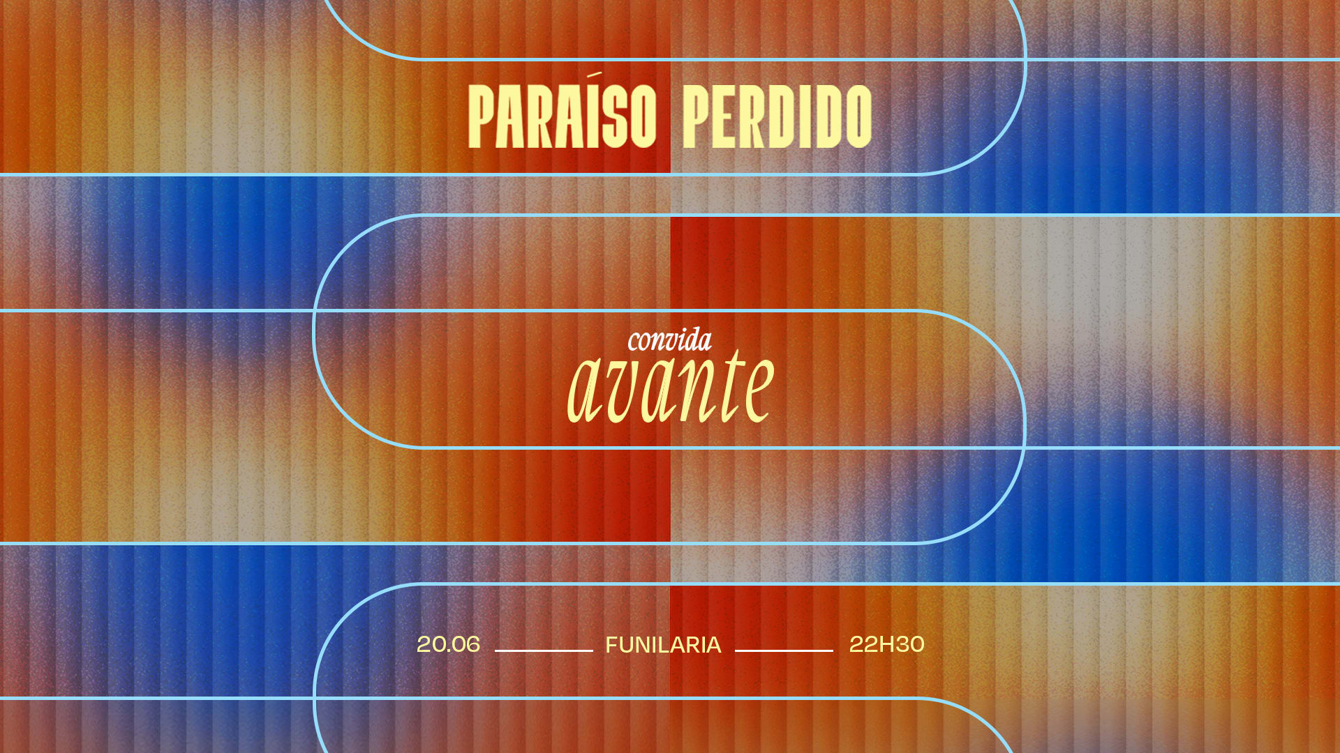 Paraiso Perdido Convida Avante Na Funilaria - Sabado - 20/06