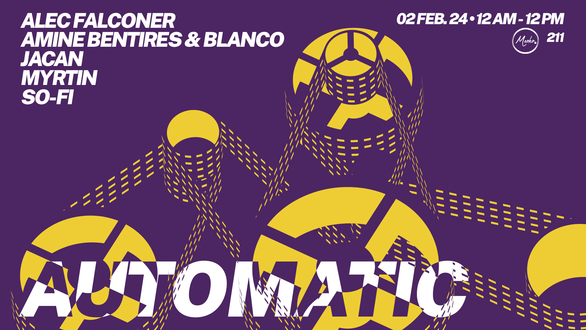 Automatic : Alec Falconer, So-Fi, Blanco & Amine, Jacan,..