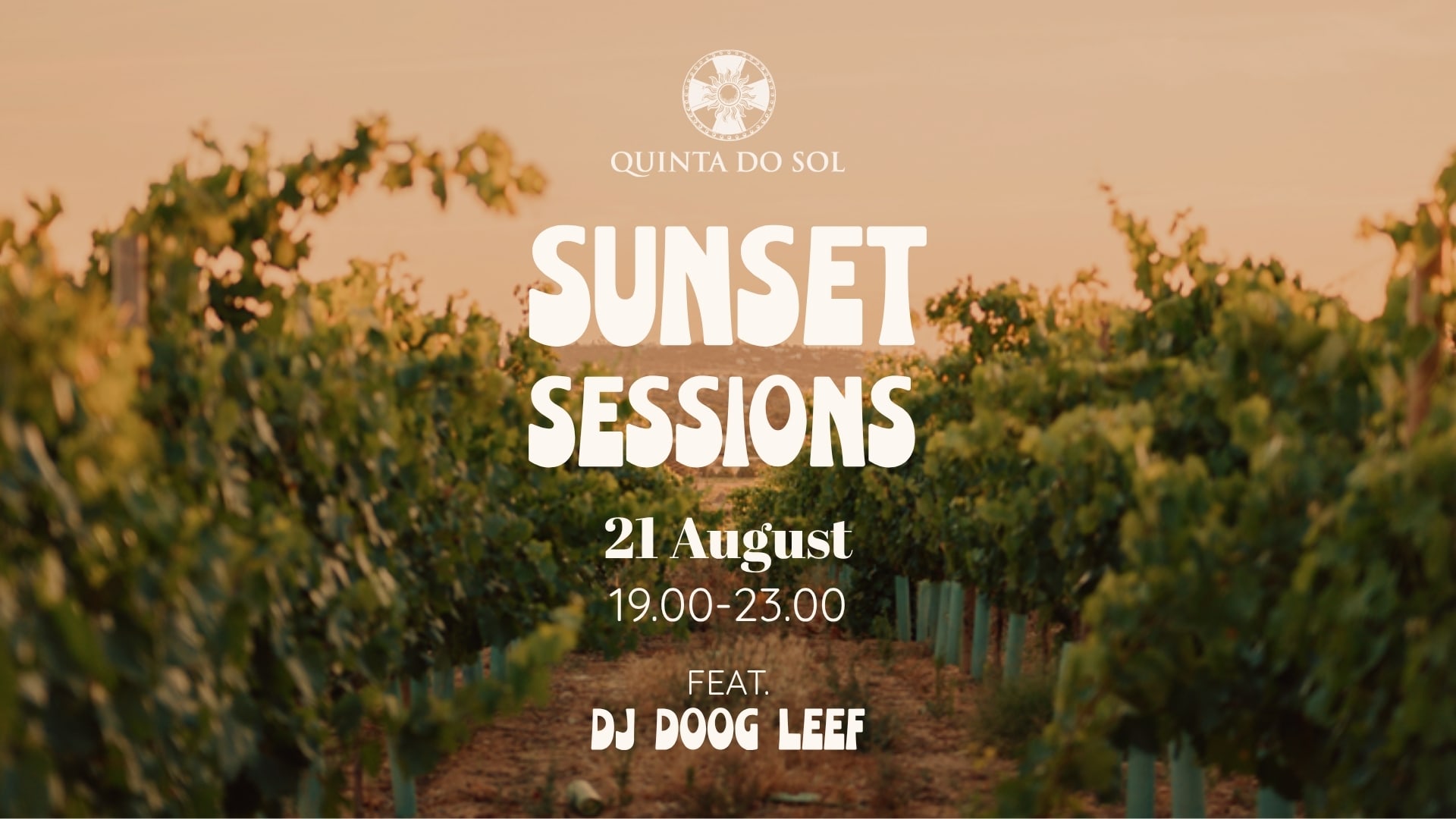 Quinta Do Sol- Sunset Sessions