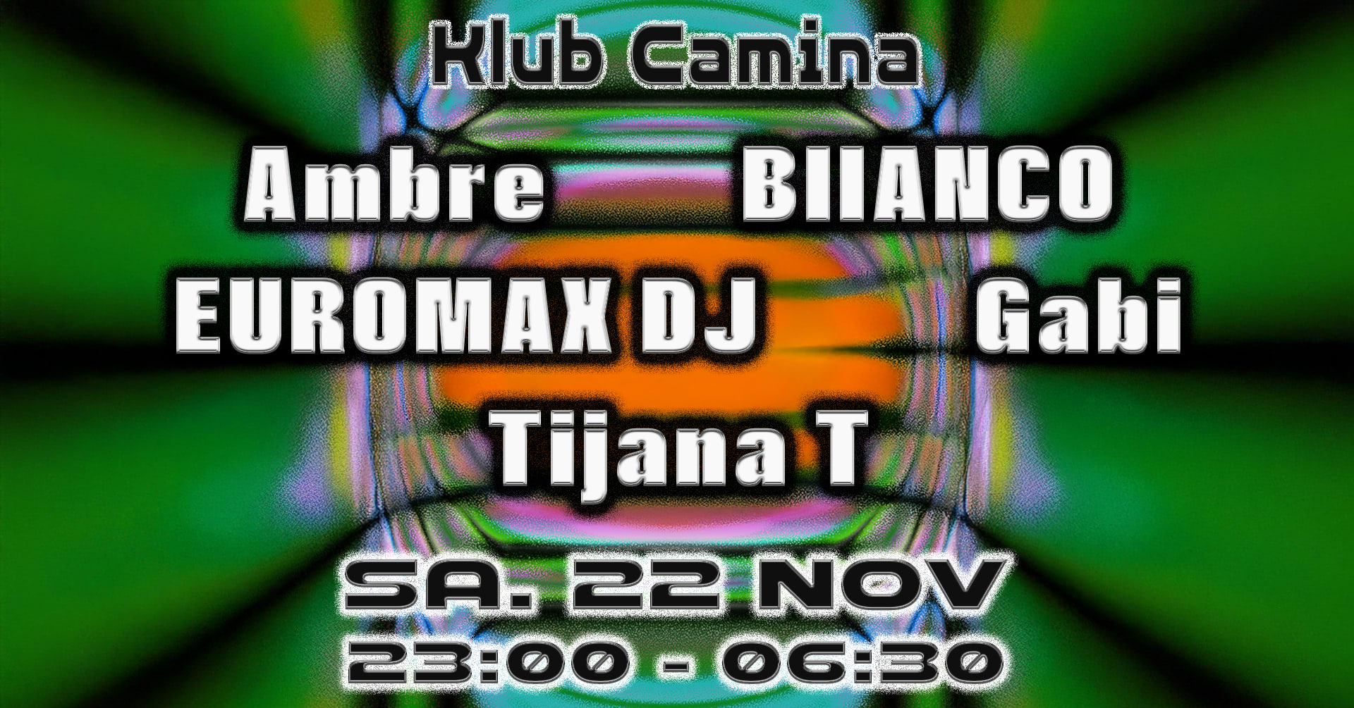 Klub Camina [Biianco, Gabi, Euromax Dj, Tijana T, Ambre]