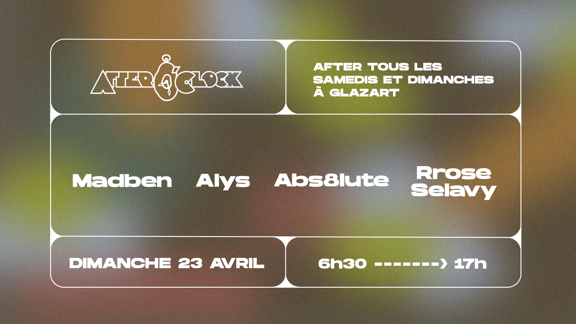 After O'clock : Madben, Alys, Rrose Selavy, Abs8lute