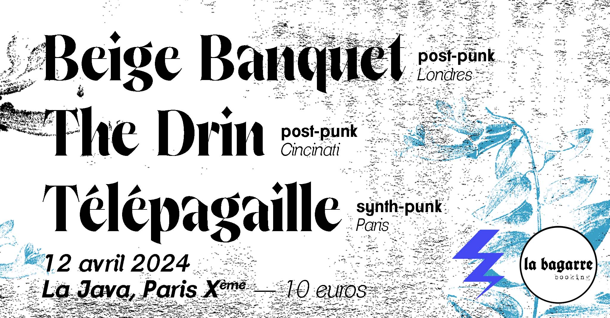 Beige Banquet+The Drin+Télépagaille (L'inter Hors Les Murs)