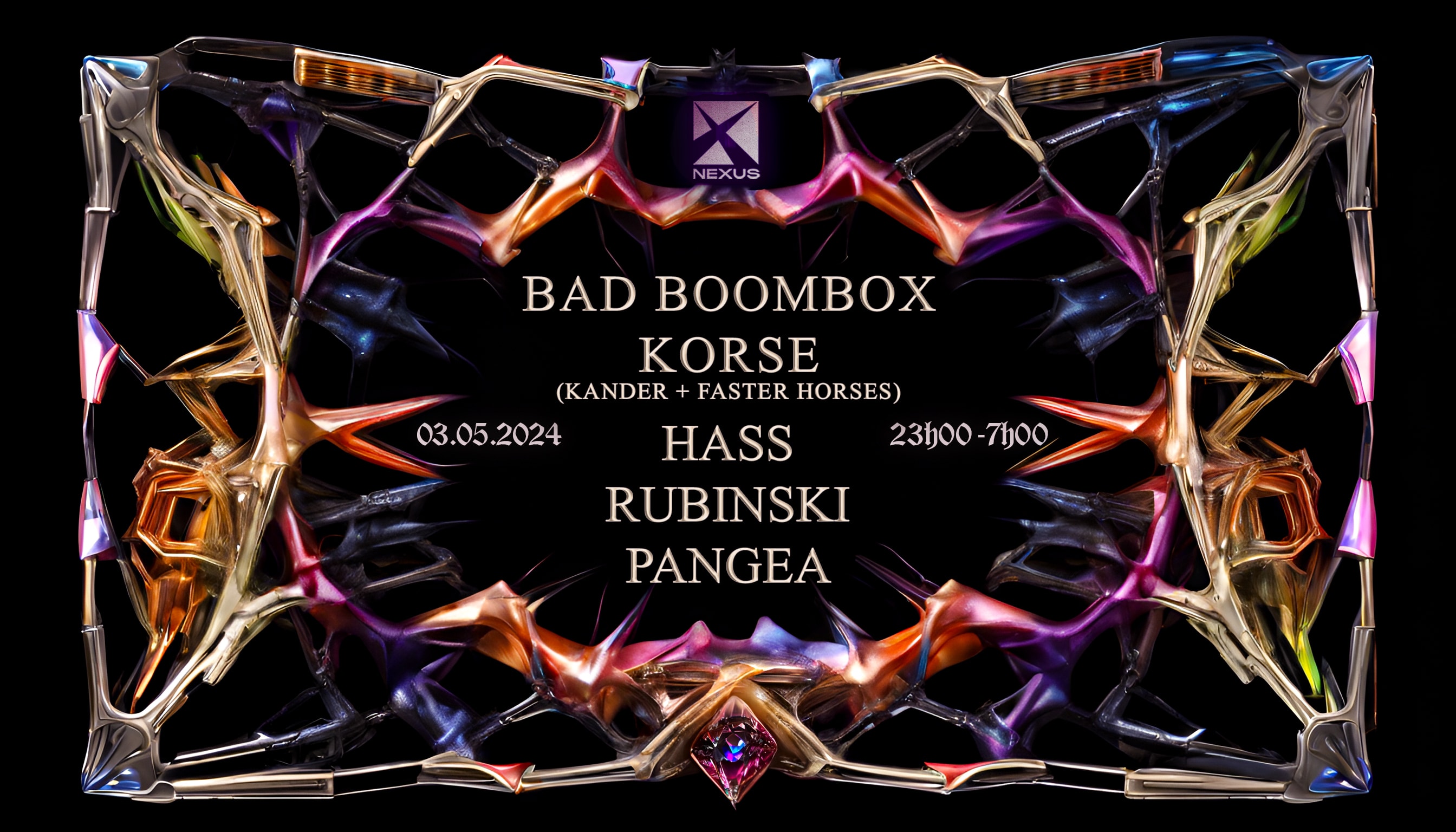 Nexus : Bad Boombox | Korse (Kander + Faster Horses) | Hass