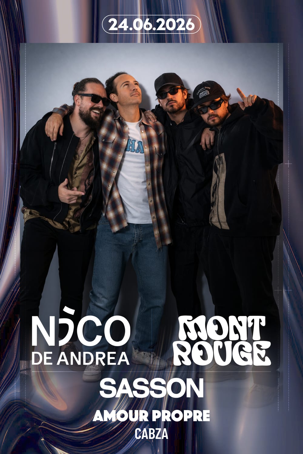 Mont Rouge + Nico De Andrea + Sasson X Poney Club 2026