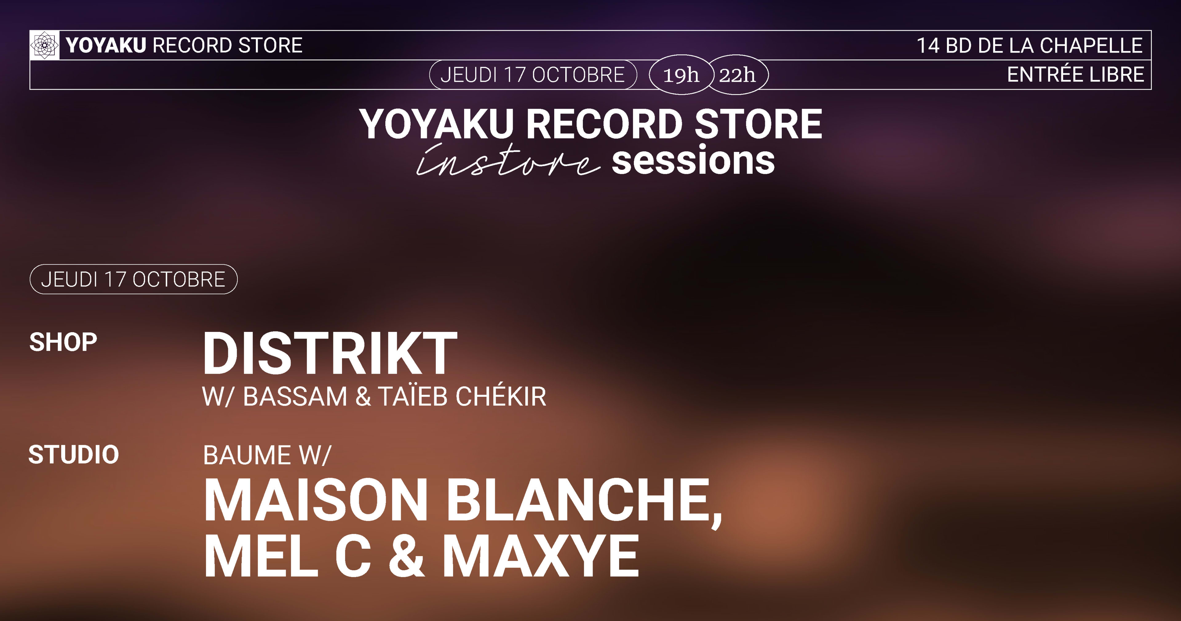 Yoyaku Instore Session With Distrikt & Baume N' Friends