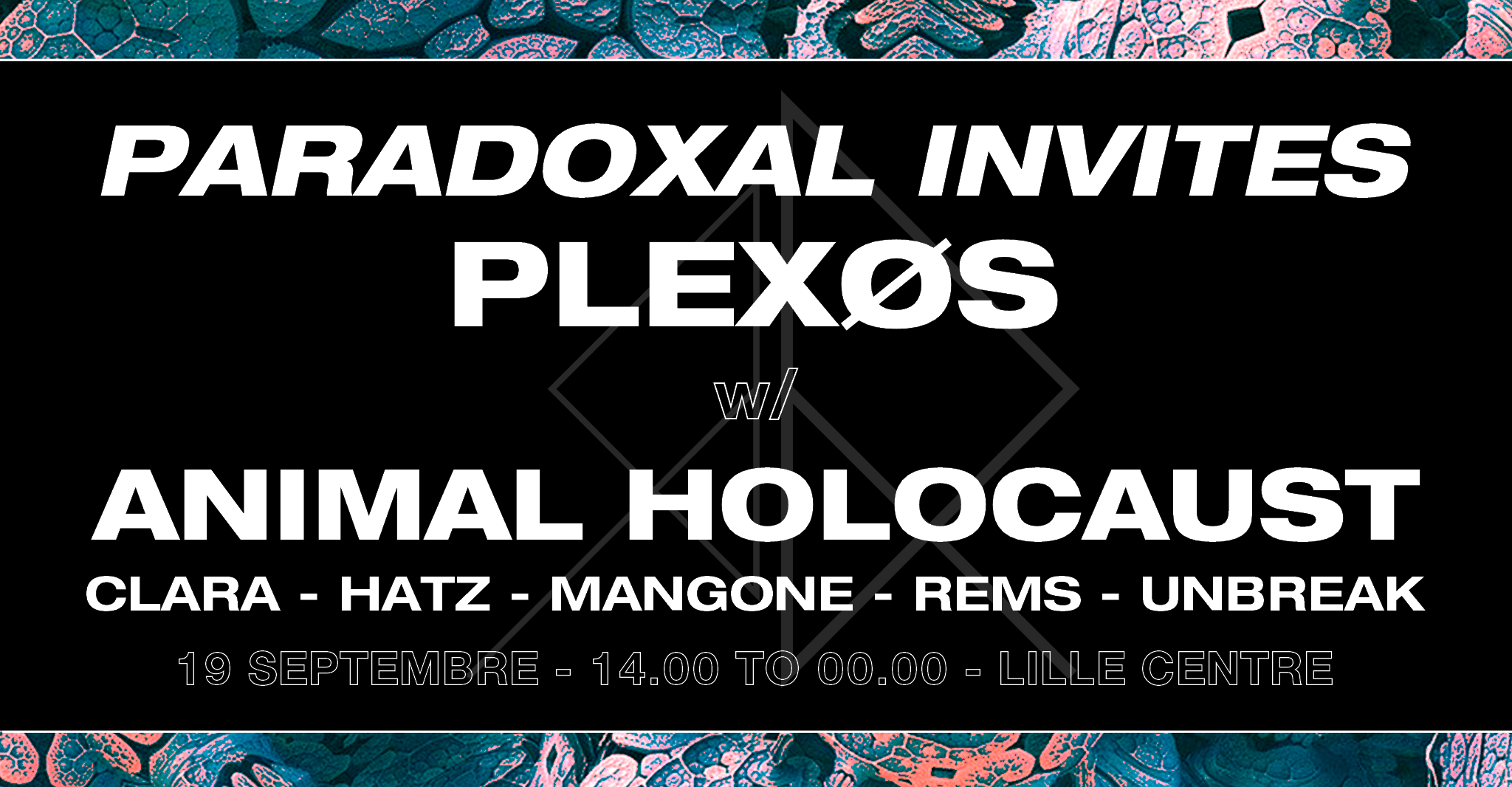 Paradoxal Invites W/ Plexøs, Animal Holocaust & More