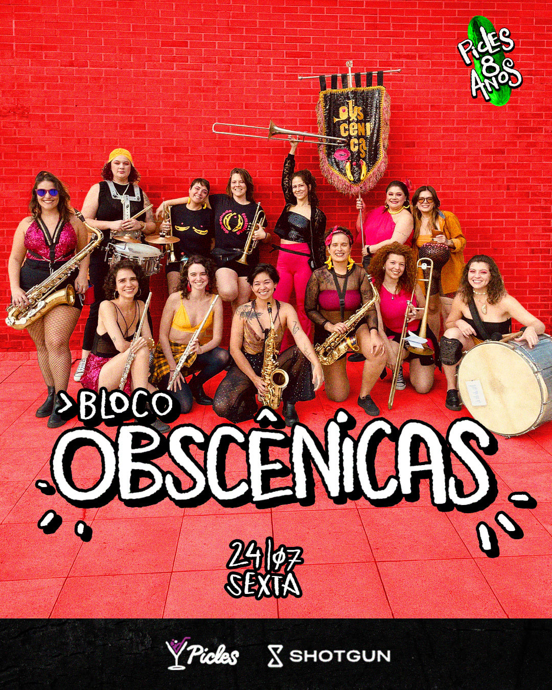 Bloco Obscênicas No Picles + Dj Flora Maria + Dani Buarque