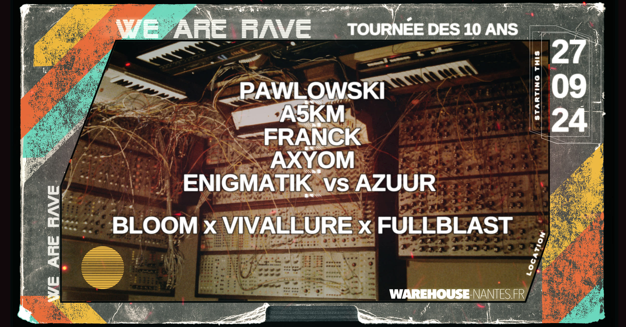 We Are Rave - Pawlowski, A5km & More - Warehouse Nantes