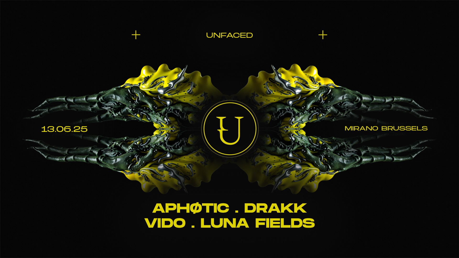 Unfaced Brussels W/ Aphøtic, Vido, Drakk, Luna Fields, Grimo