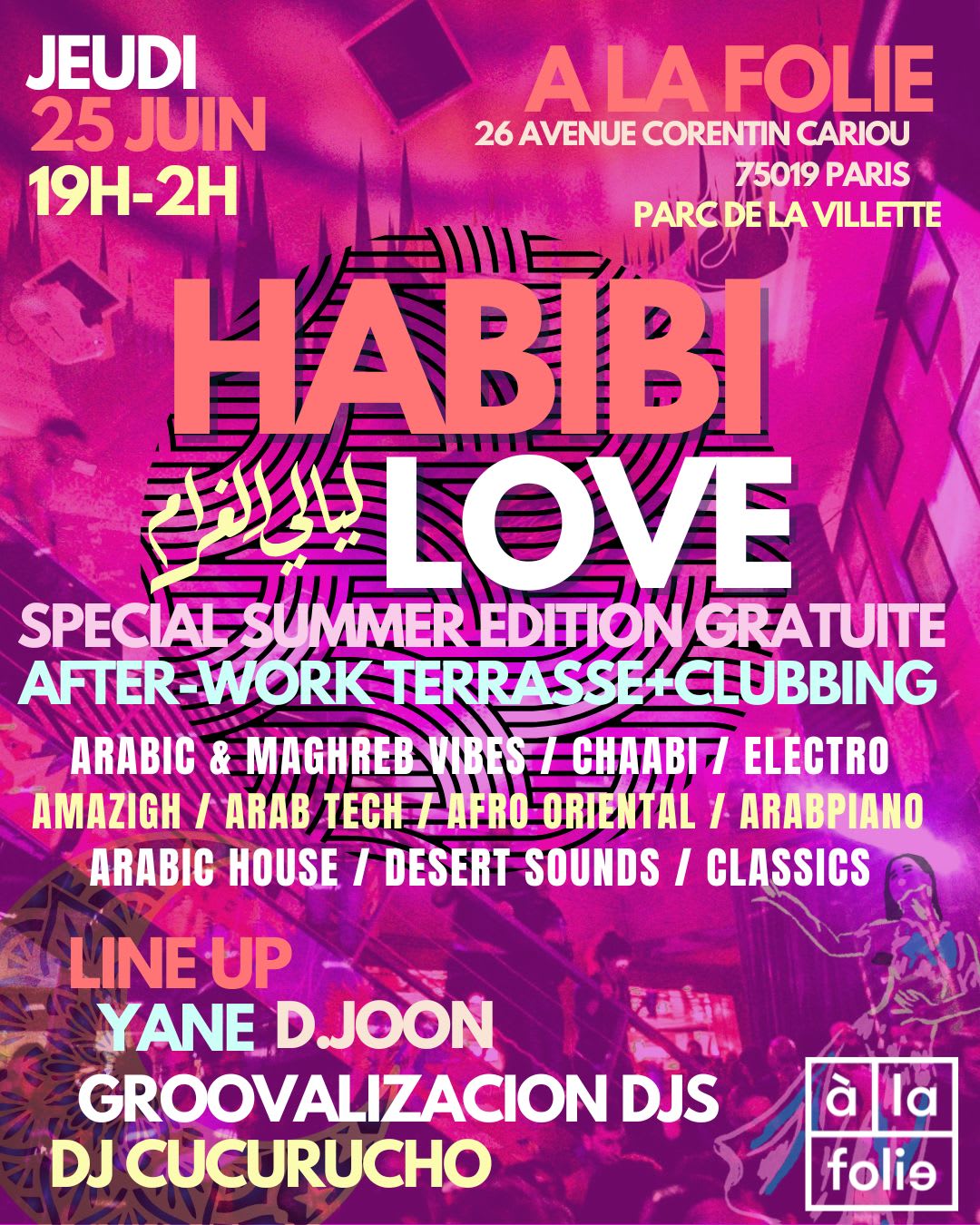 Habibi Love Spécial After-Work Summer Vibes À La Villette !
