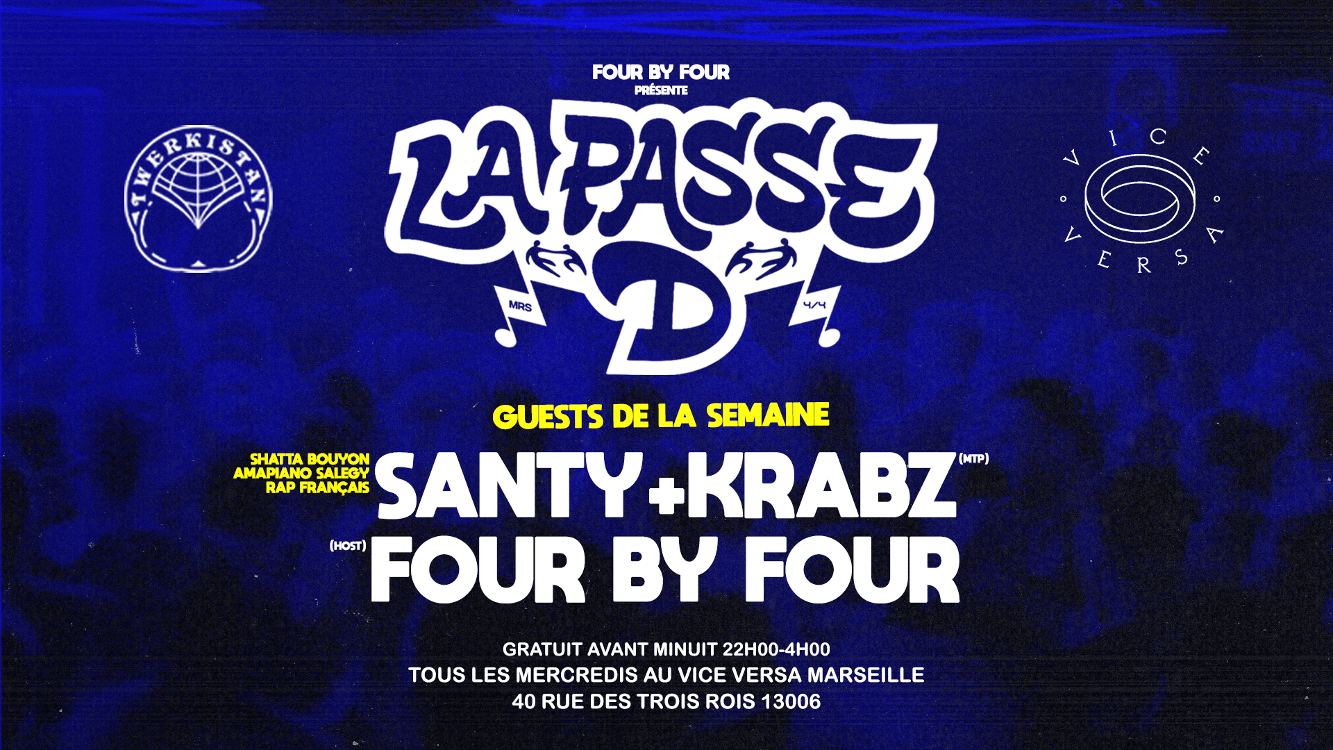 Four By Four Présente : La Passe D W/ Santy + Krabz