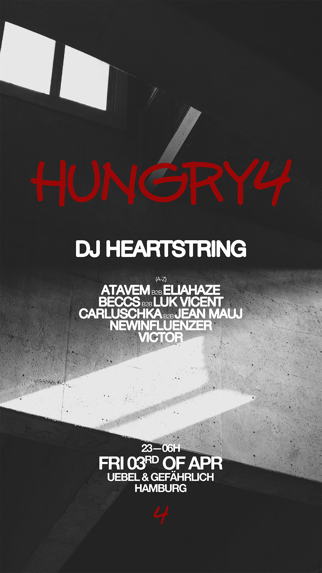 Hungry4 Ps. Dj Heartstring & More At Bunker