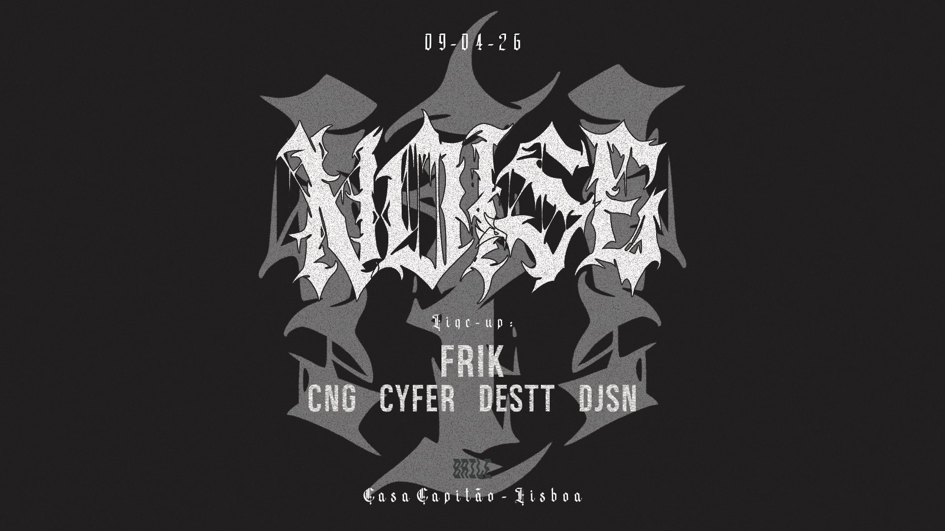 Noise Round III W/ Frik, Cng, Cyfer, Destt And Djsn