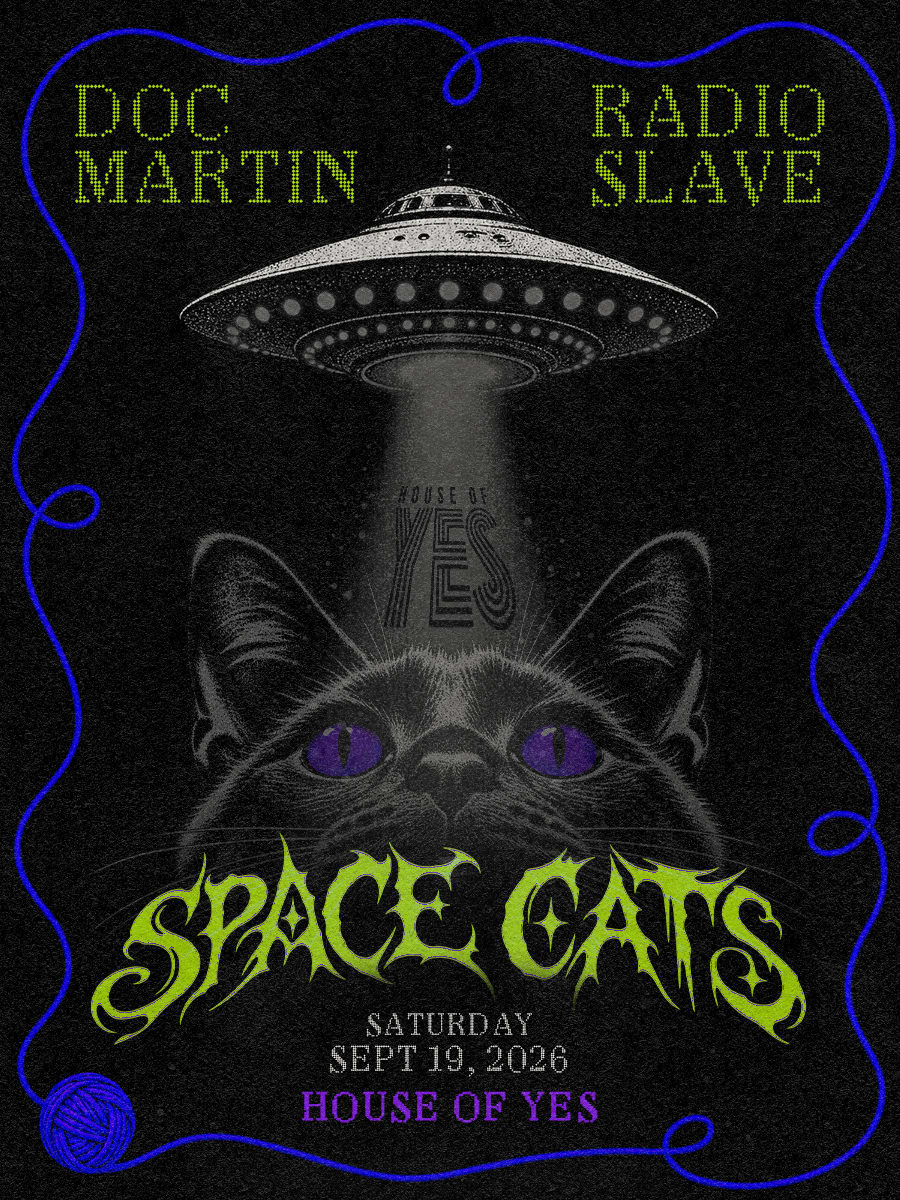 Space Cats: Doc Martin, Radio Slave, & Yushh