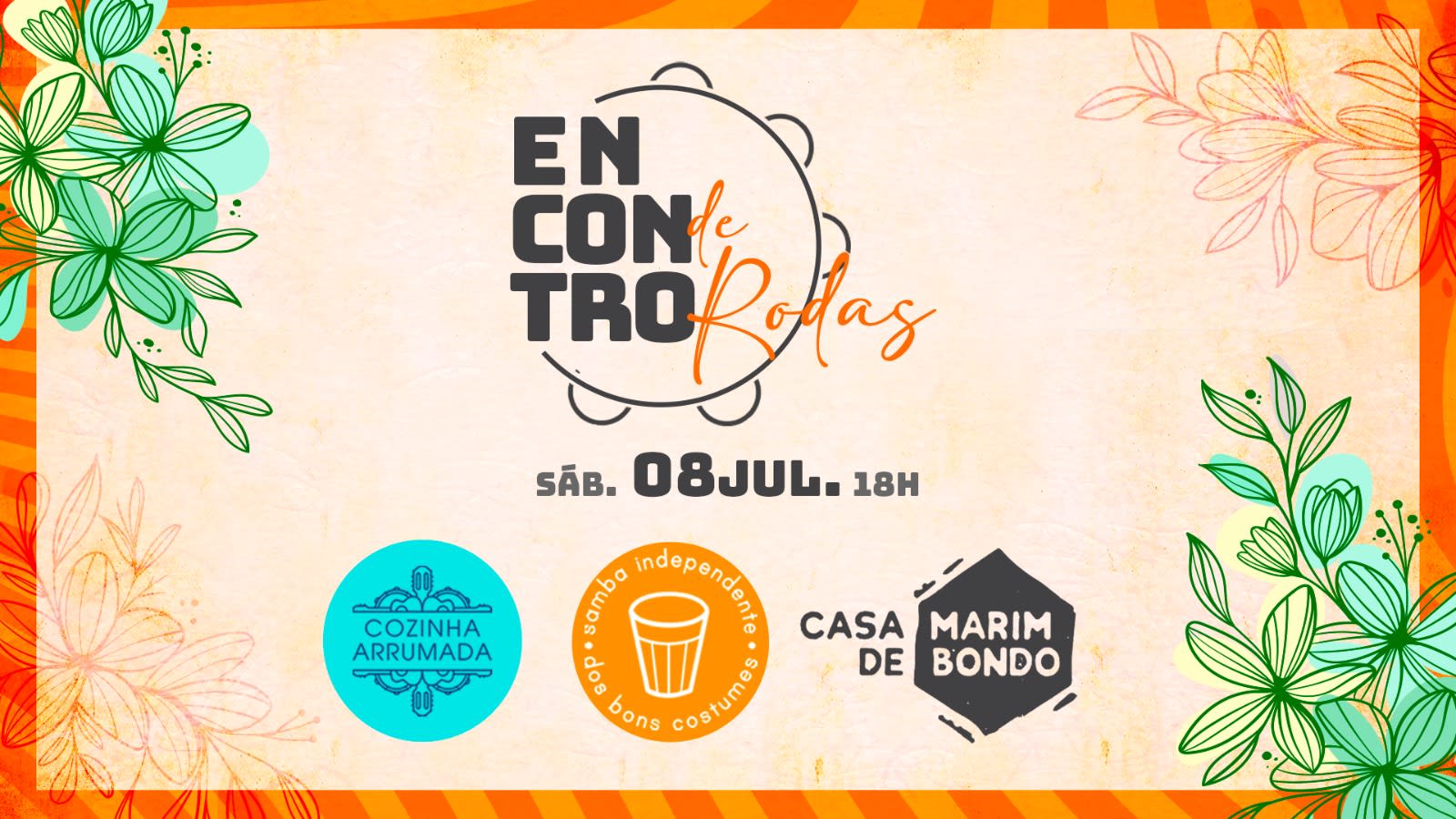 Encontro De Rodas: Casa De Marimbondo, Sibc E Cozinha