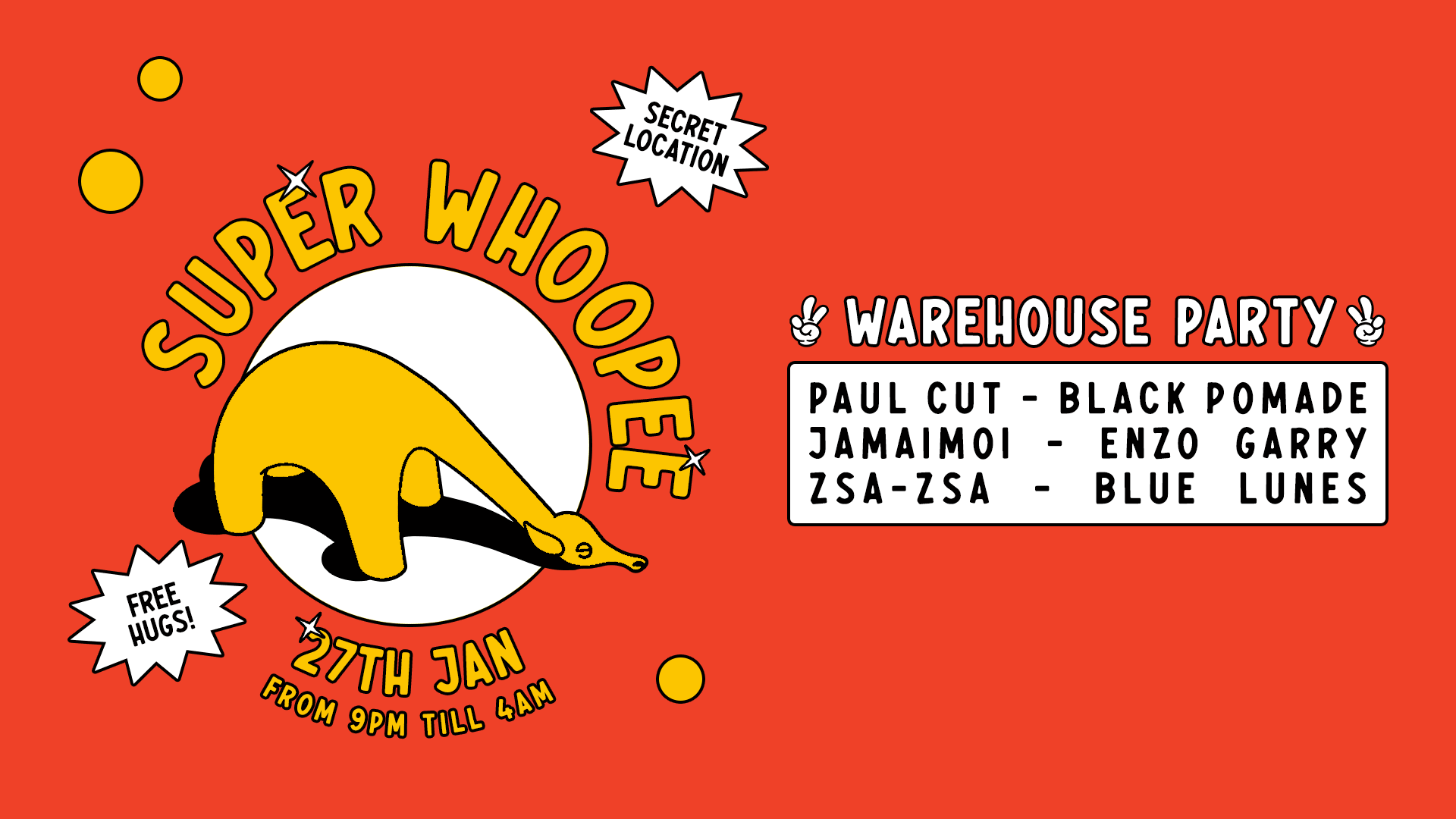 Super Whoopee #2 - Warehouse Party