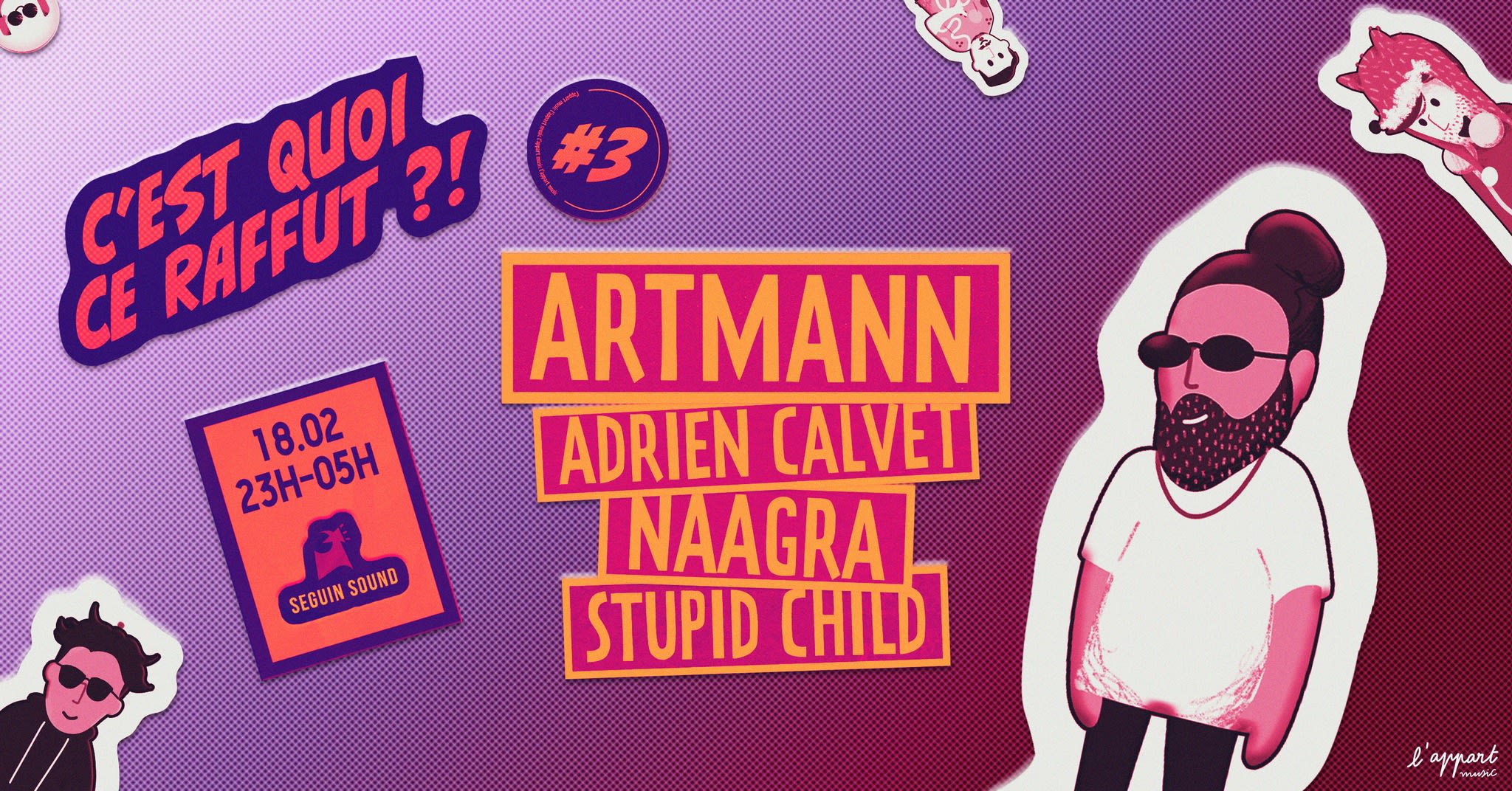 C'est Quoi Ce Raffut ?! #3 ‎• Artmann