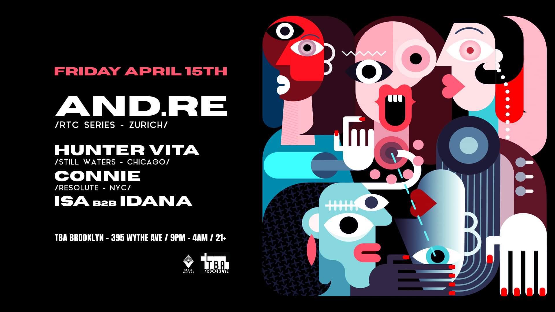 Club Night: And.Re / Hunter Vita / Connie / Isa & Idana