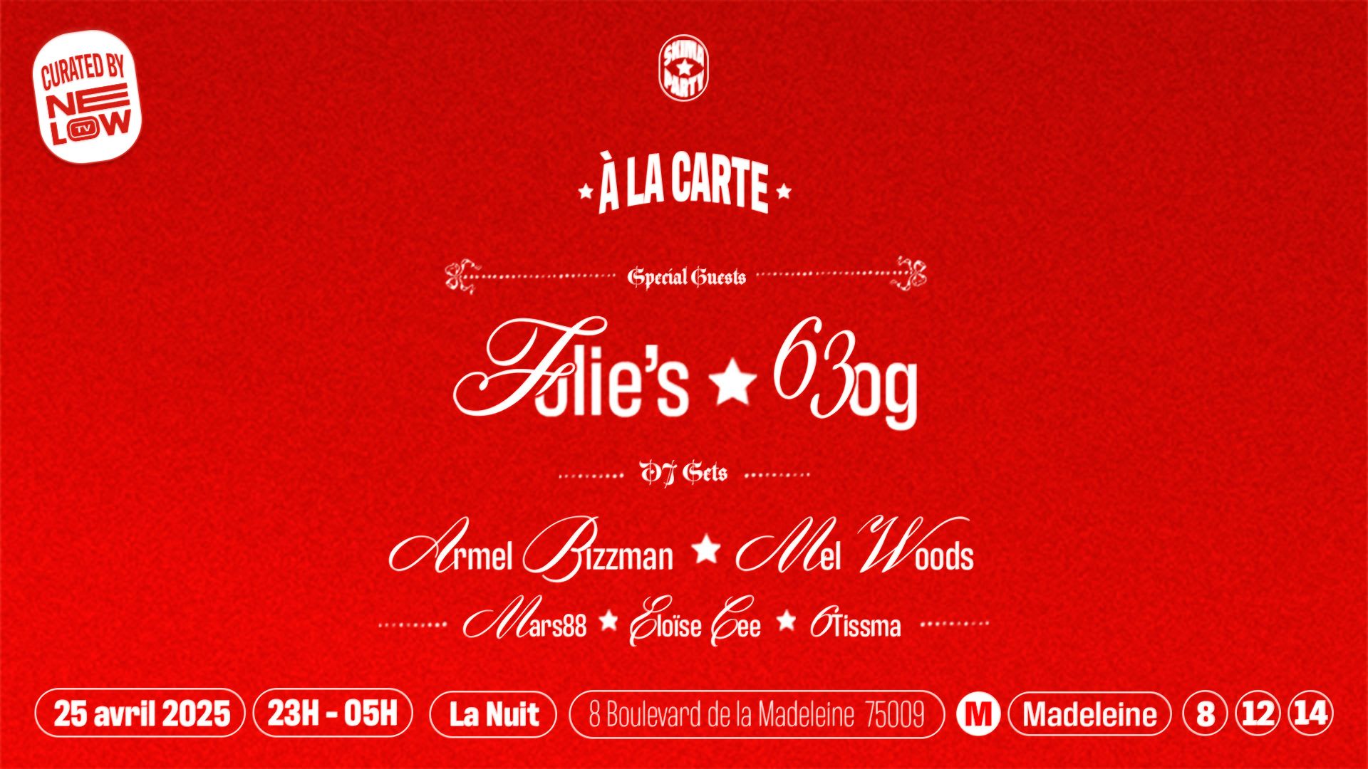 Folie’S & 63og, Armel Bizmann, Mel Woods And More @Lanuit