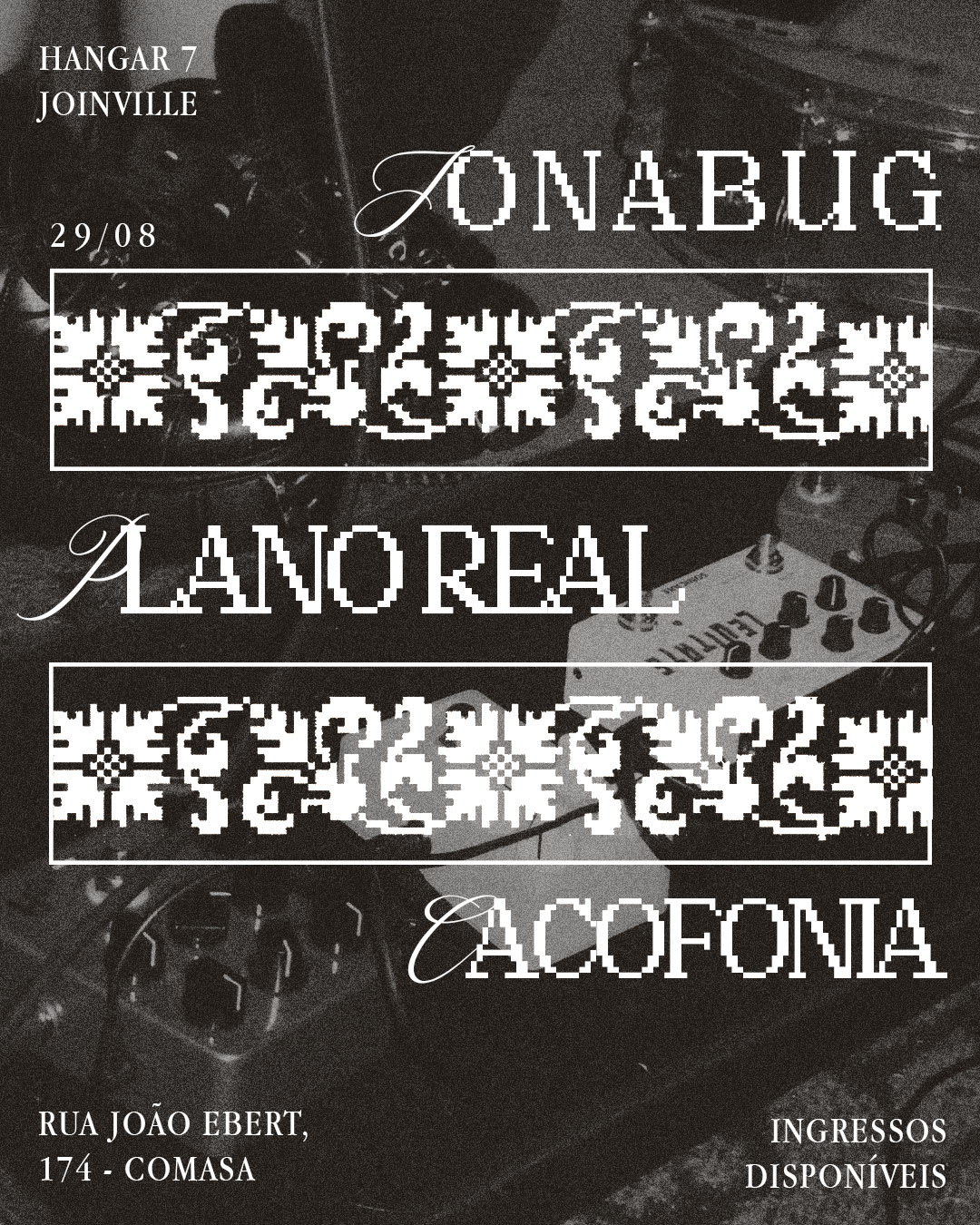 Jonabug + Cacofonia + Plano Real