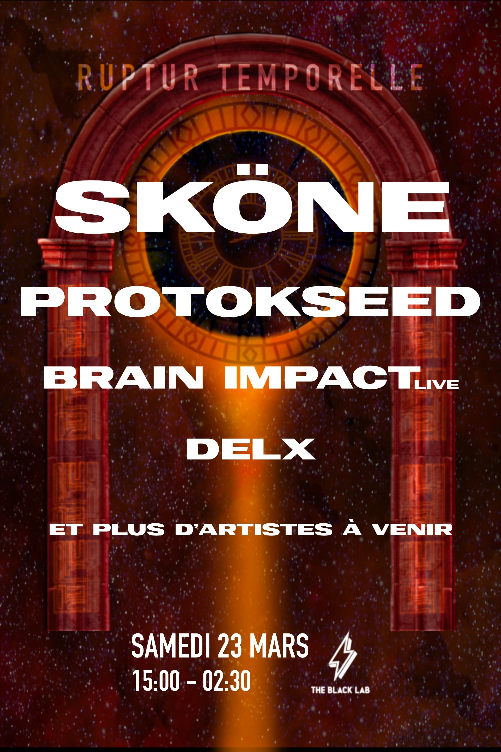 Ruptur Temporelle - Sköne, Protokseed, Brain Impact, Delx
