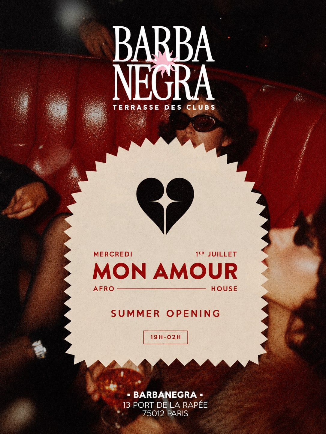 Mon Amour X Barbanegra - Summer Opening [Mercredi 1 Juillet]