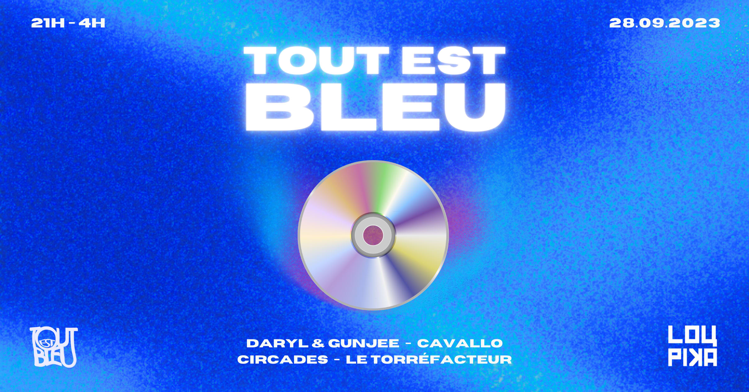 Tout Est Bleu @ Péniche Loupika