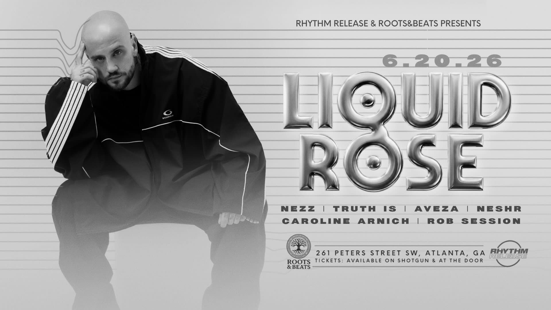 Rhythm Release & Roots&Beats Presents: Liquid Rose