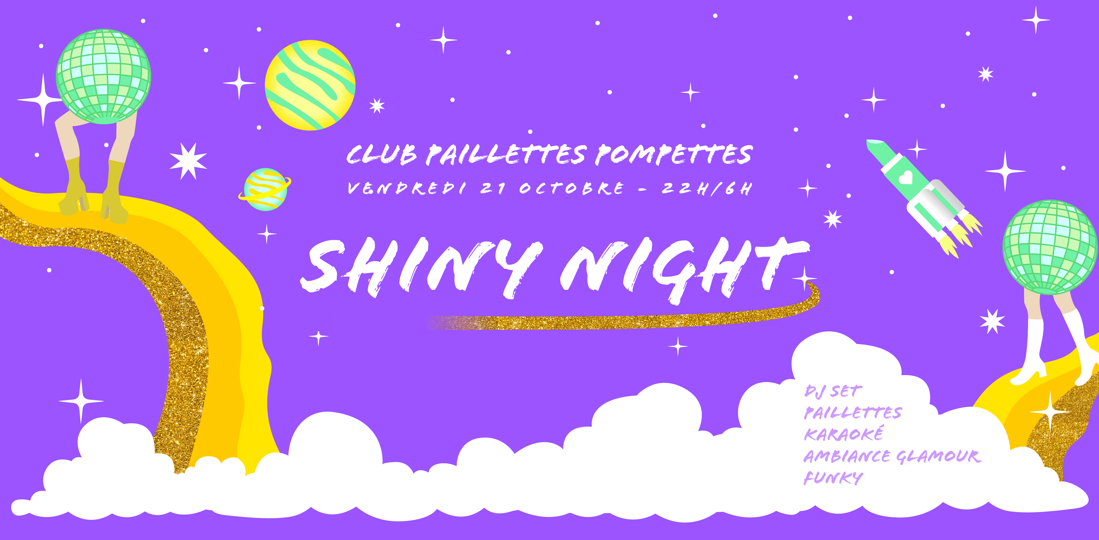 Club Paillettes Pompettes : Billetterie Sur Place ✨