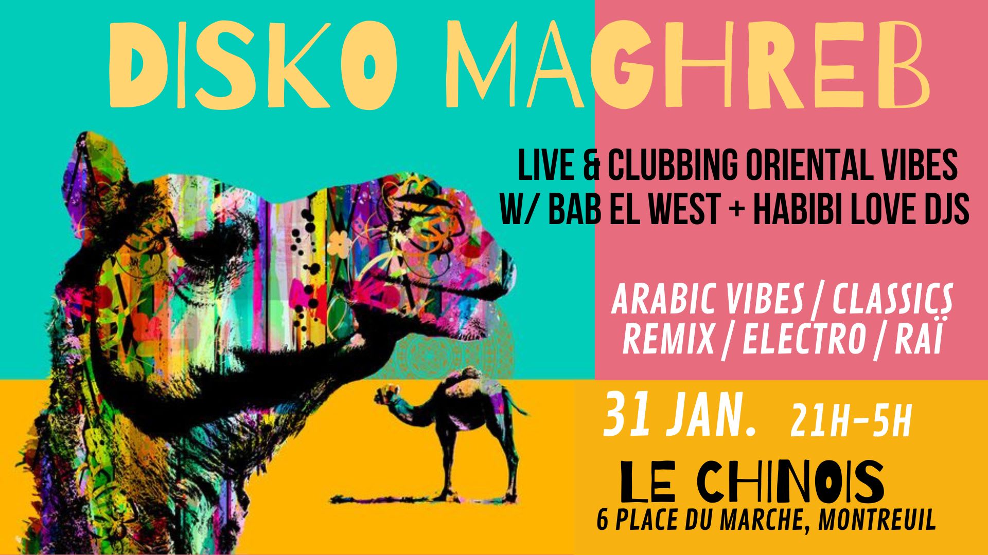 Disko Maghreb ~ Bab El West & Habibi Love Djs À Le Chinois !