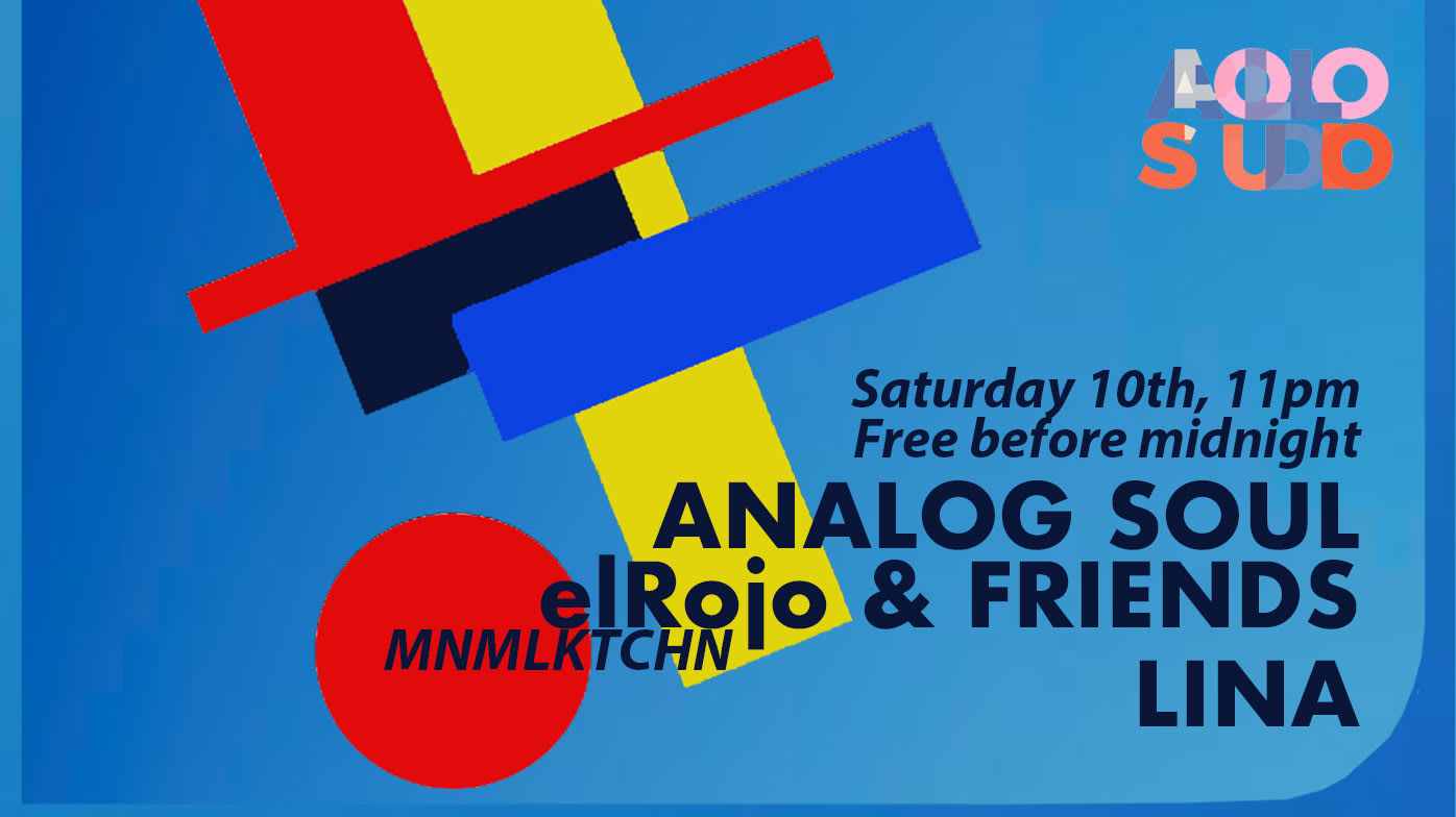 Apollo Studio W Analog Soul. Elrojo  Friends & Lina