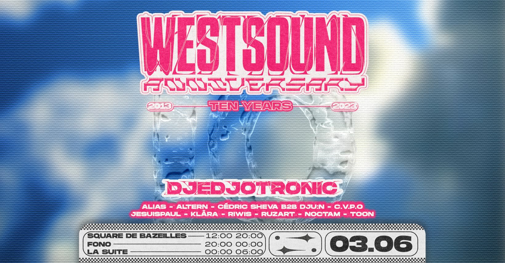 Westsound Anniversary - Ten Years