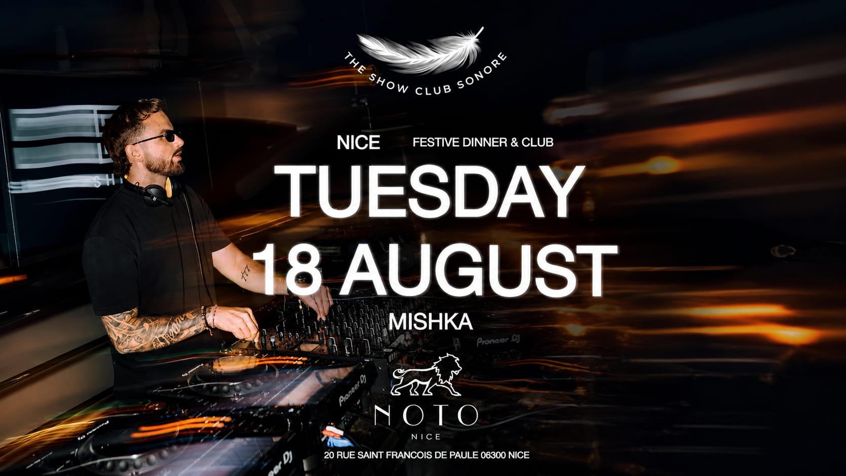 Noto Nice X The Show Club Sonore X Tuesday 18 August