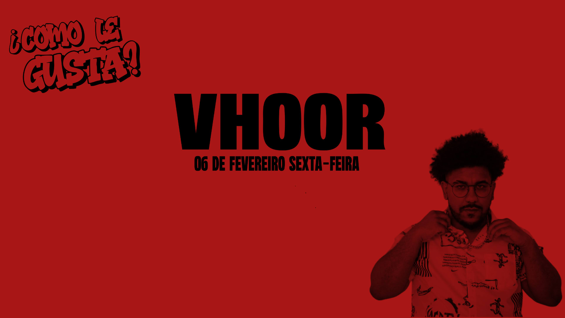 Como Lê Gusta Convida Vhoor