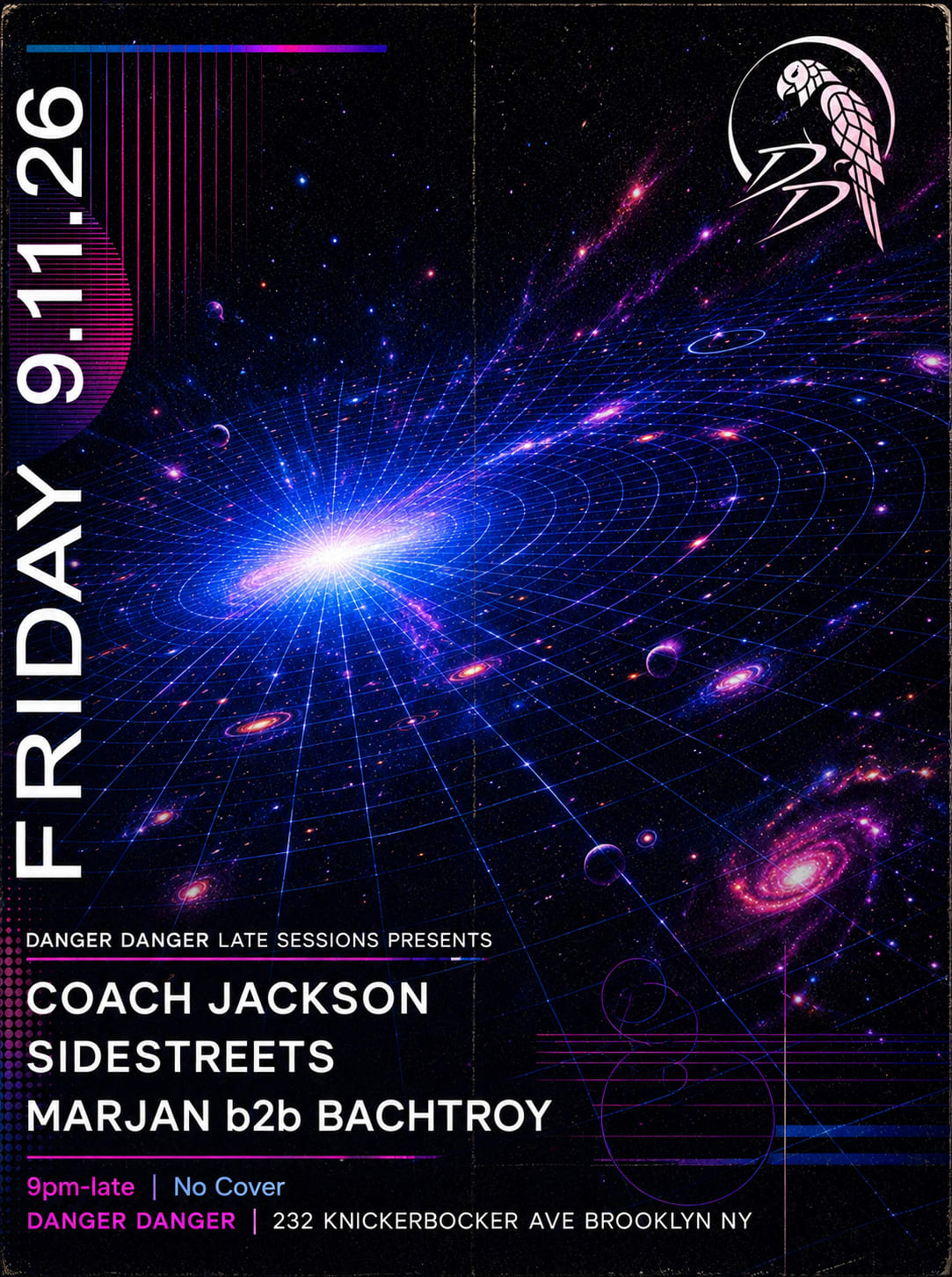 Danger Danger Late Sessions Presents Sidestreets & Friends