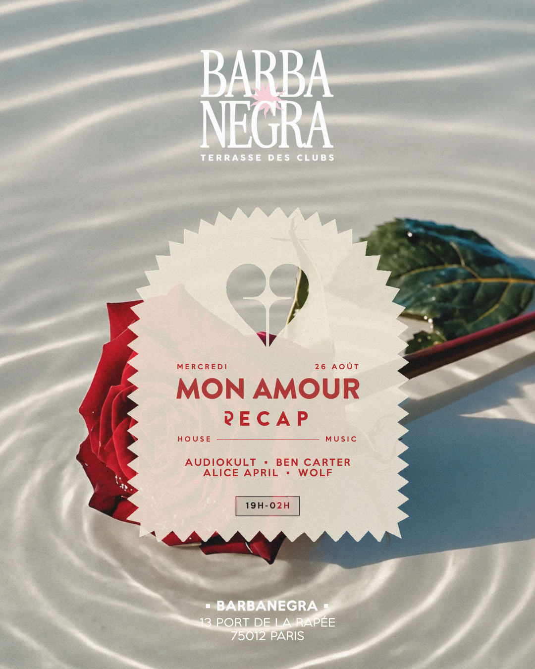 Mon Amour X Recap @ Barbanegra - Mercredi 26 Août