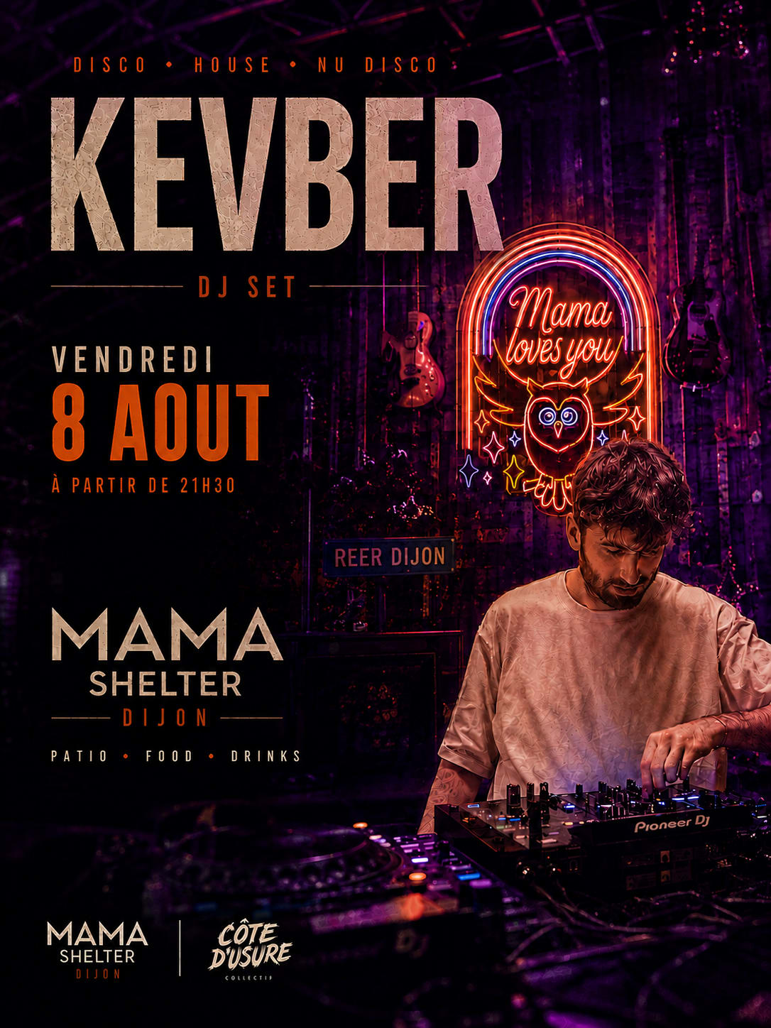 Kevber Au Mama Shelter De Dijon, 8 Août 2026