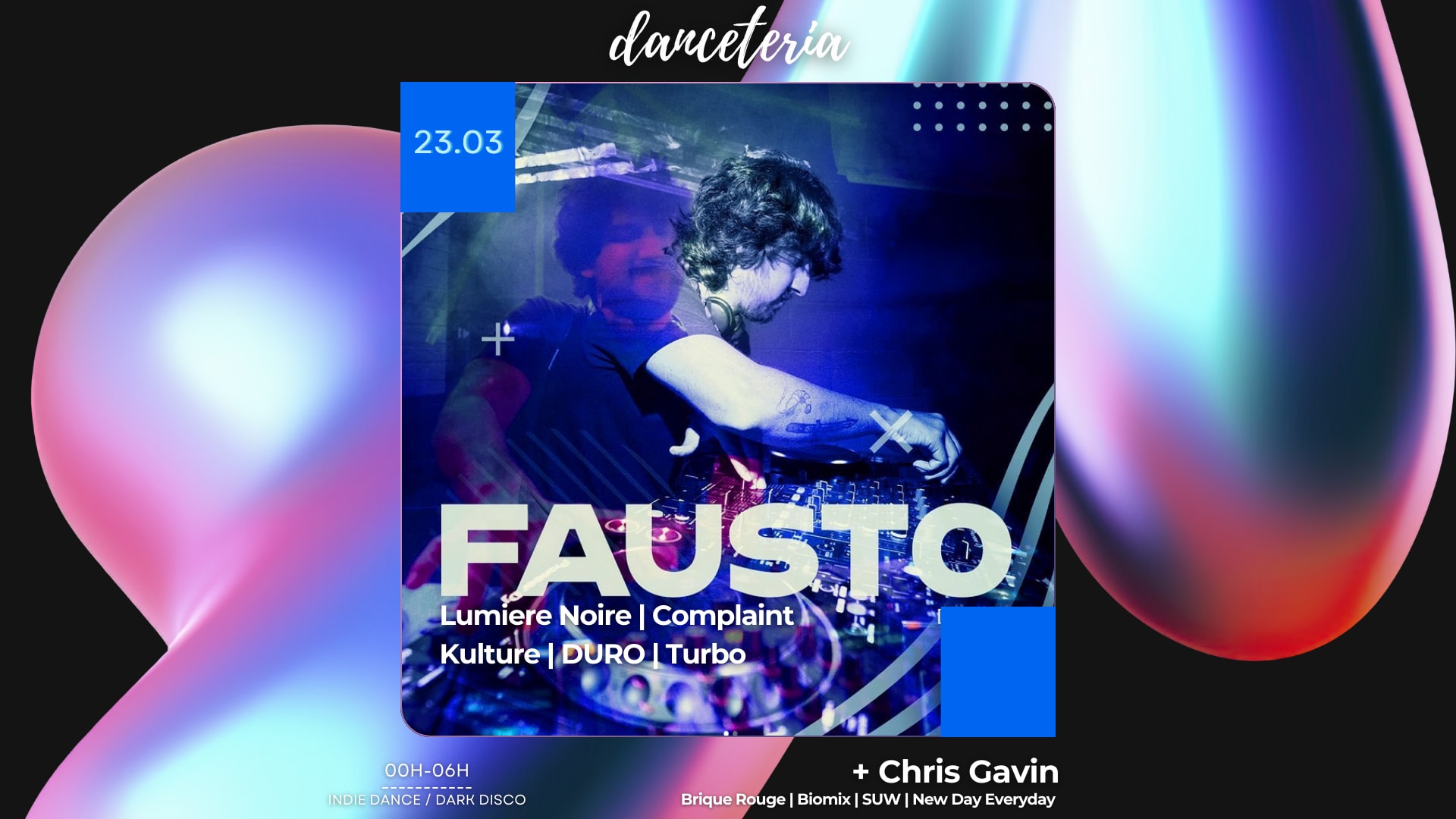Fausto (Lumiere Noire, Duro, Turbo) @ Indieteria
