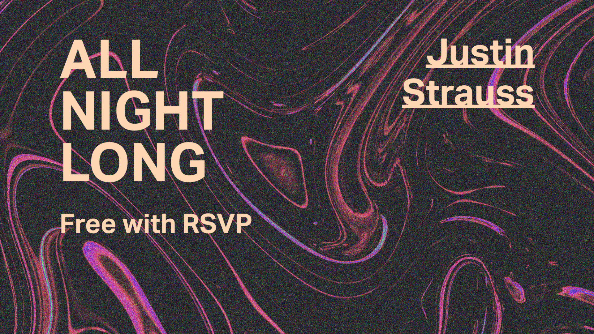 Justin Strauss – All Night Long
