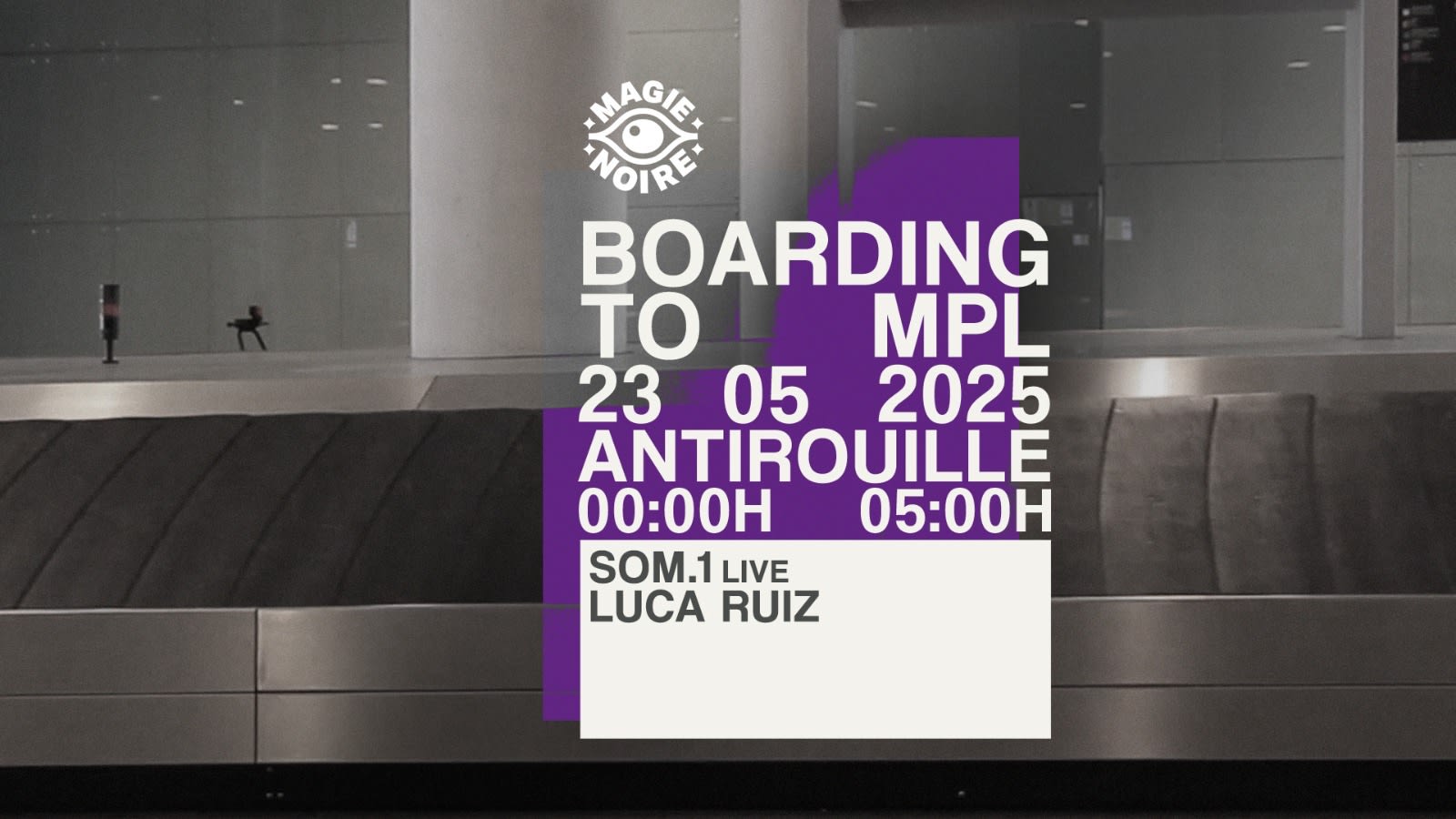 Boarding To Mpl W/ Som.1 Live + Luca Ruiz