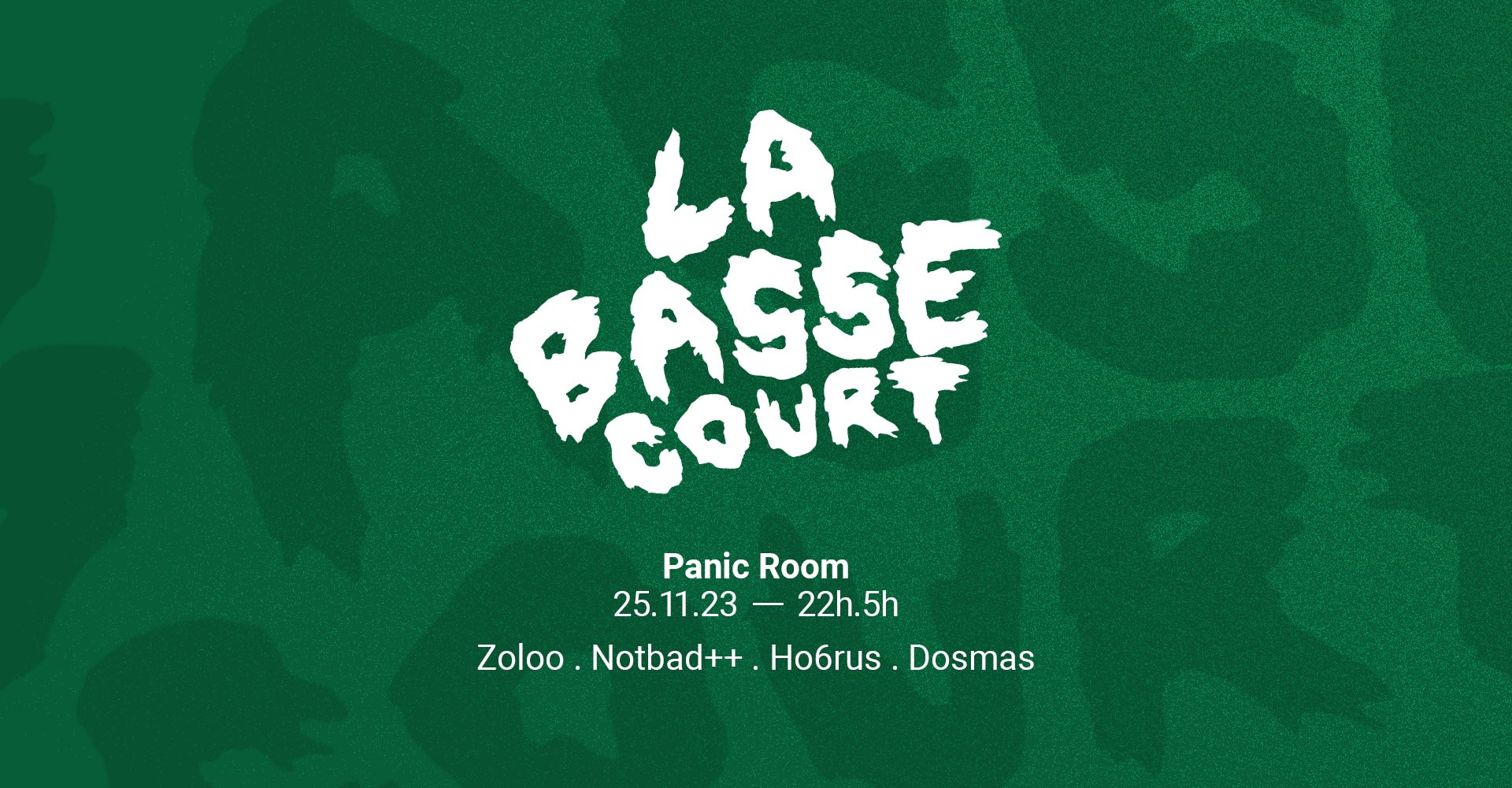 La Basse Court @ Panic Room #2