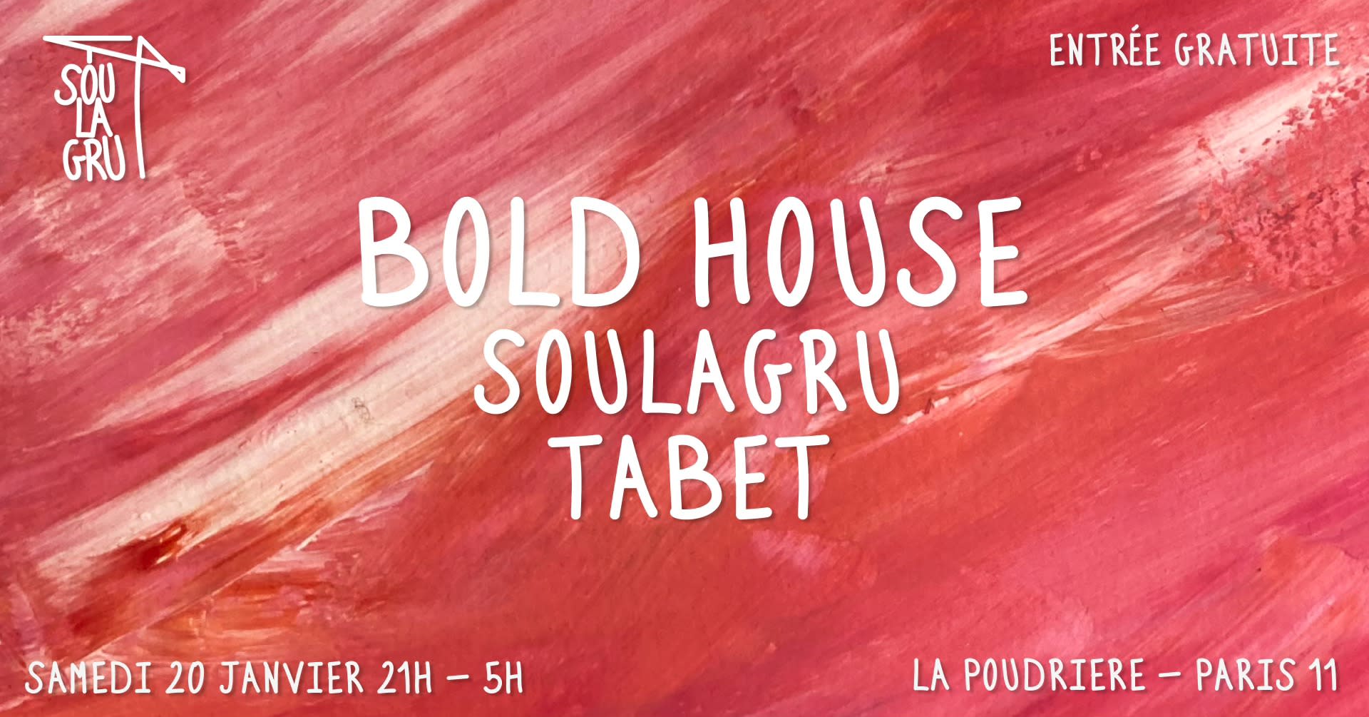 Soulagru @ La Poudrière