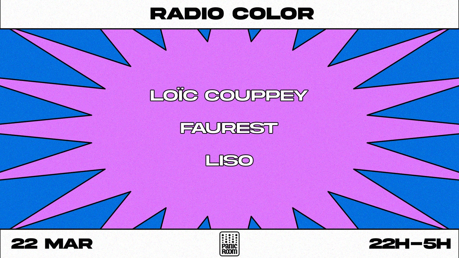 Radio Color Revient Au Panic Room