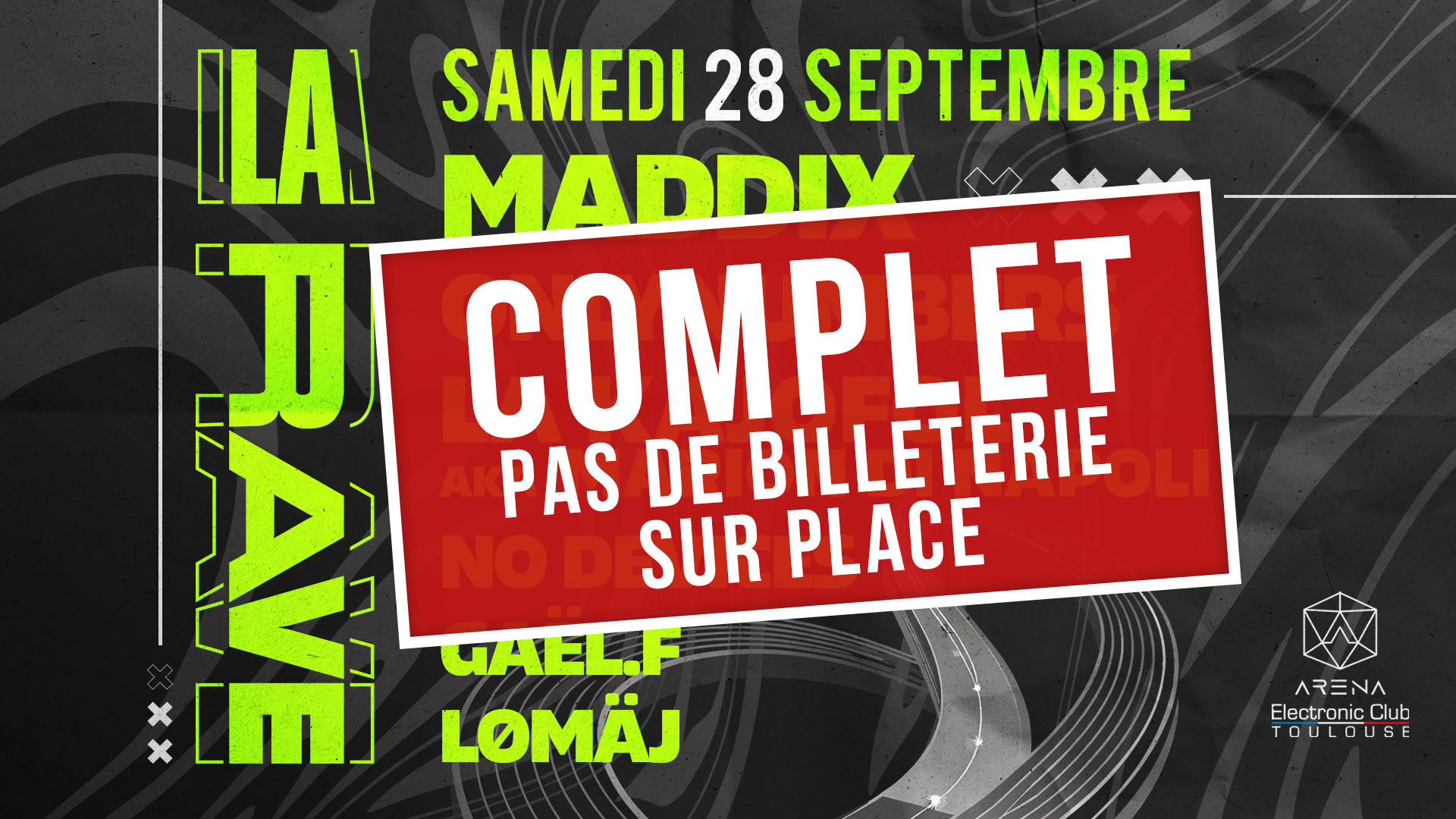 Complet - La Rave W/ Maddix, Onlynumbers, La Kajofol...