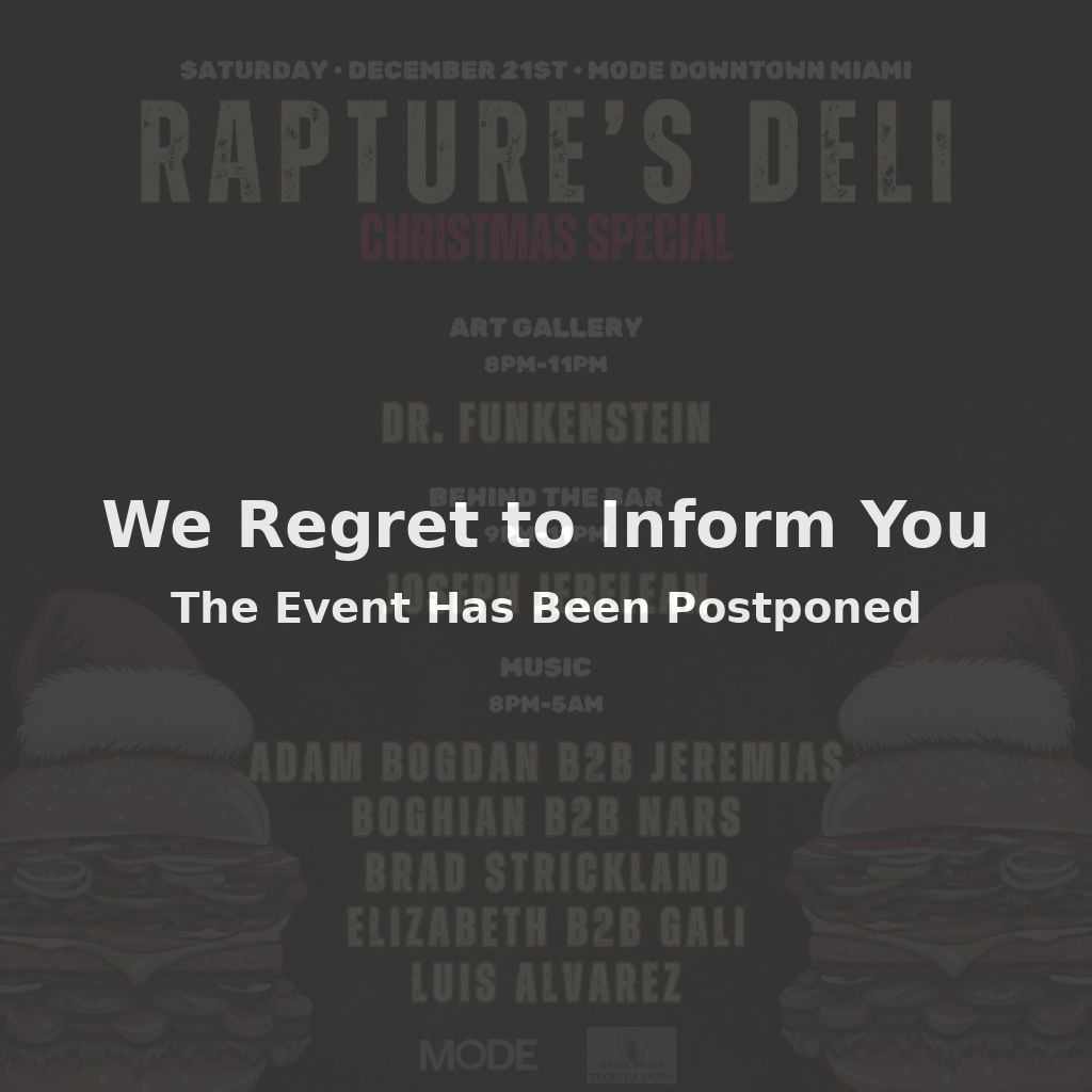 Rapture's Deli - Family Size X-Mas (Postponed)